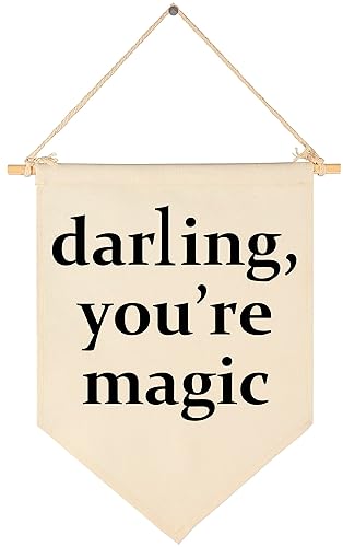 Darling You're Magic - Bandera colgante de lona para pared, regalo para guardería, bebé, niños, niñas, niños, adolescentes, dormitorio, sala de