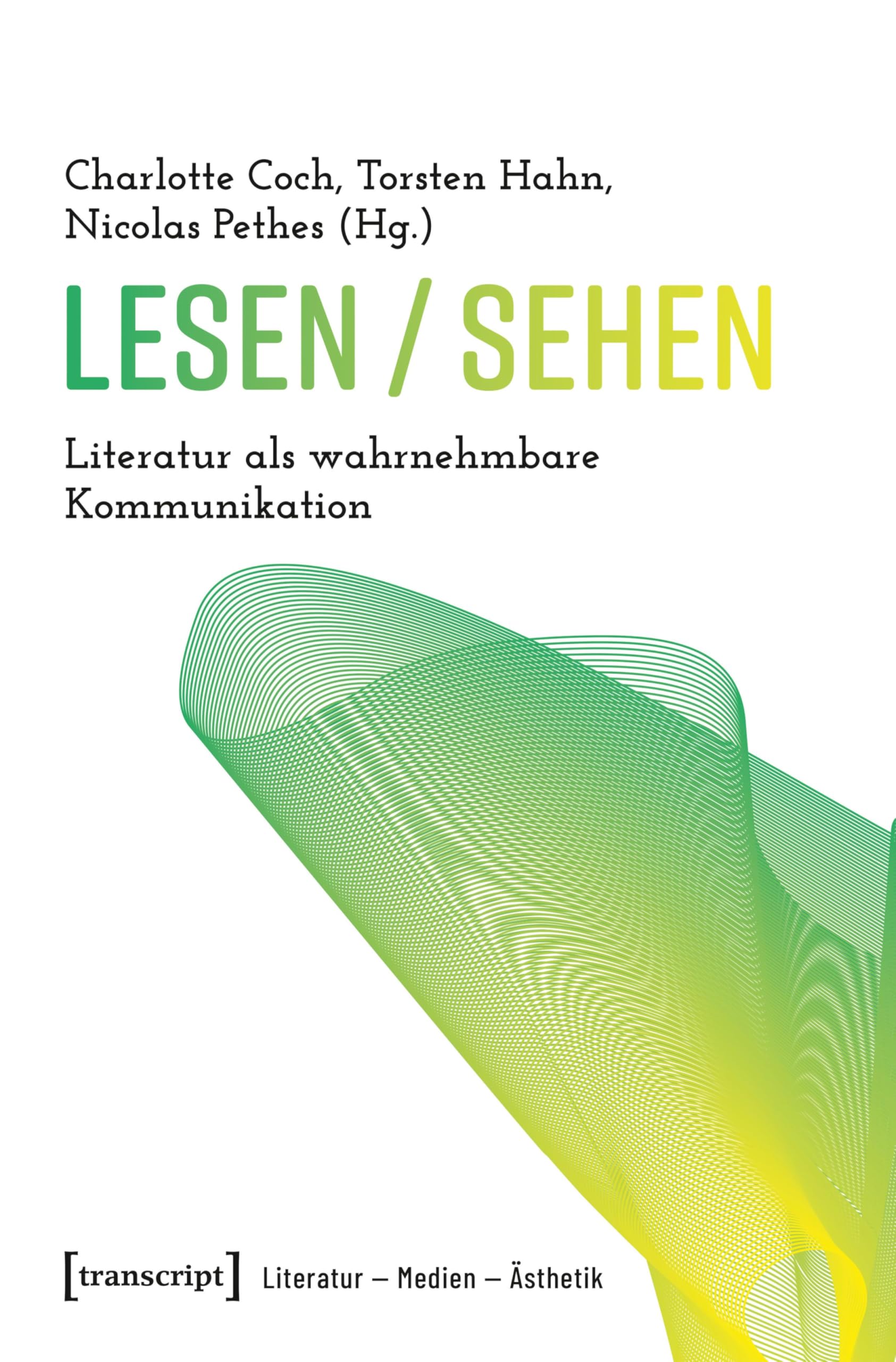 Lesen Sehen Literatur esthétique communication média livre allemand perception textuelle