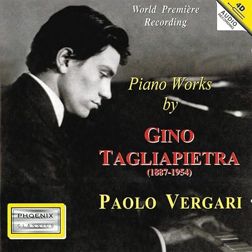Gino Tagliapietra Piano Works von Paolo Vergari bei Amazon Music
