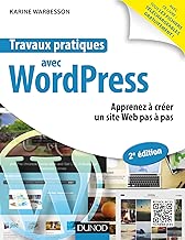 Download Travaux pratiques avec WordPress - 2e éd. - Apprenez à créer un site Web pas à pas PDF