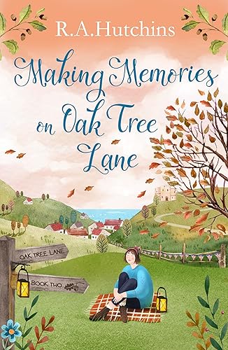 Making Memories on Oak Tree Lane: Oak Tree Lane Book Two