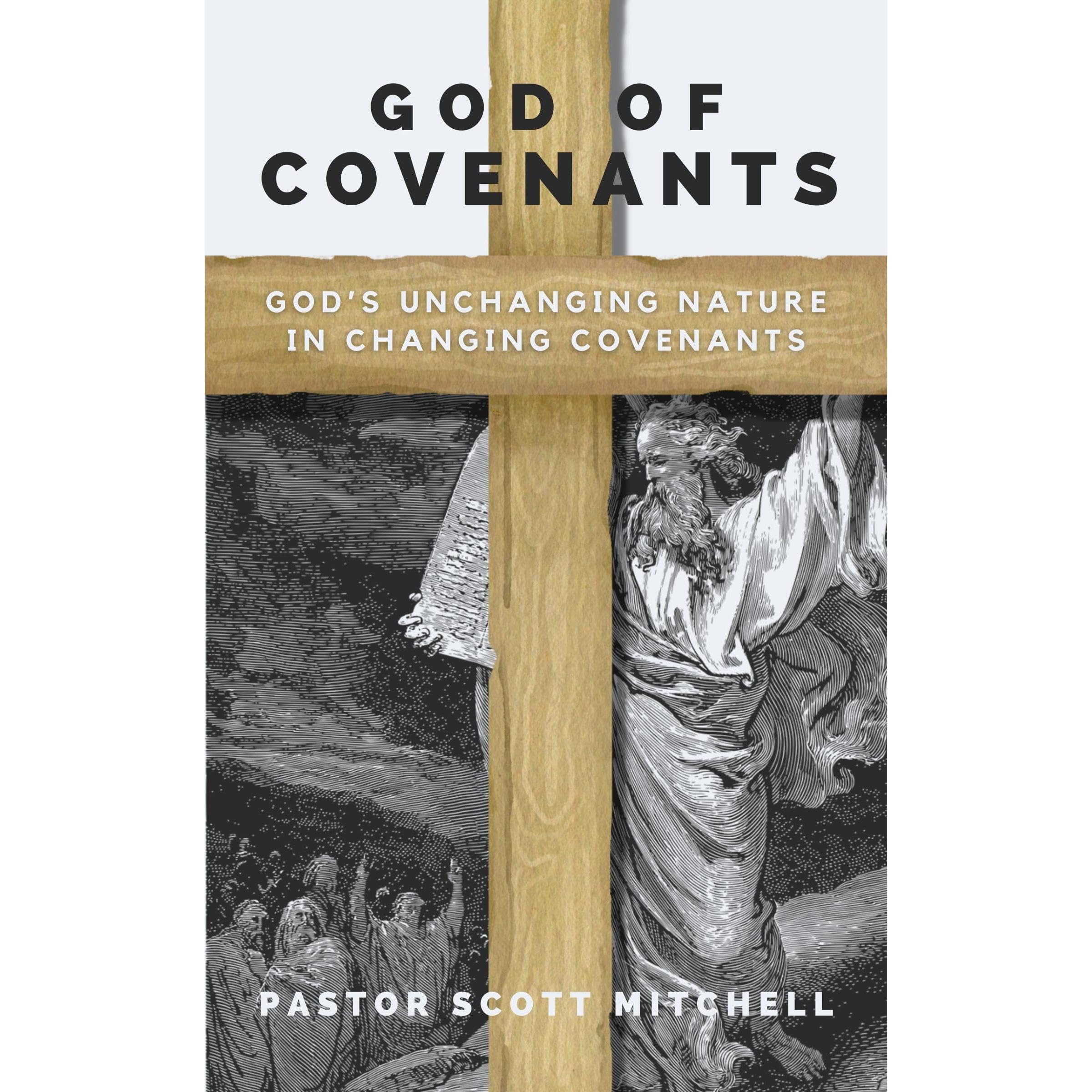 GOD OF COVENANTS