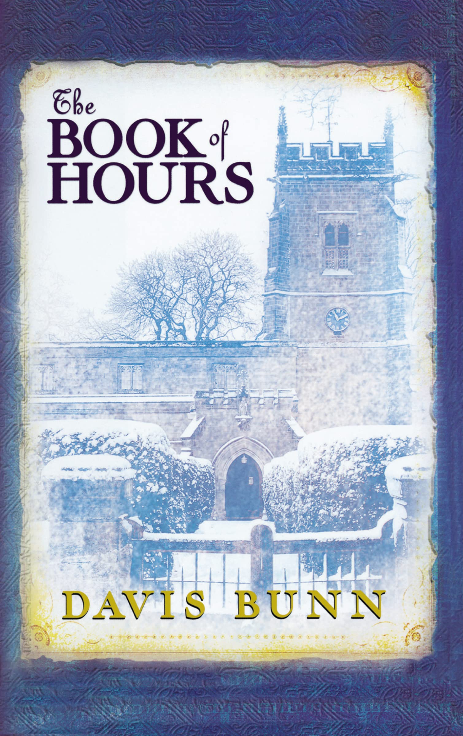Book of Hours: Hardcover edition features newly revised content