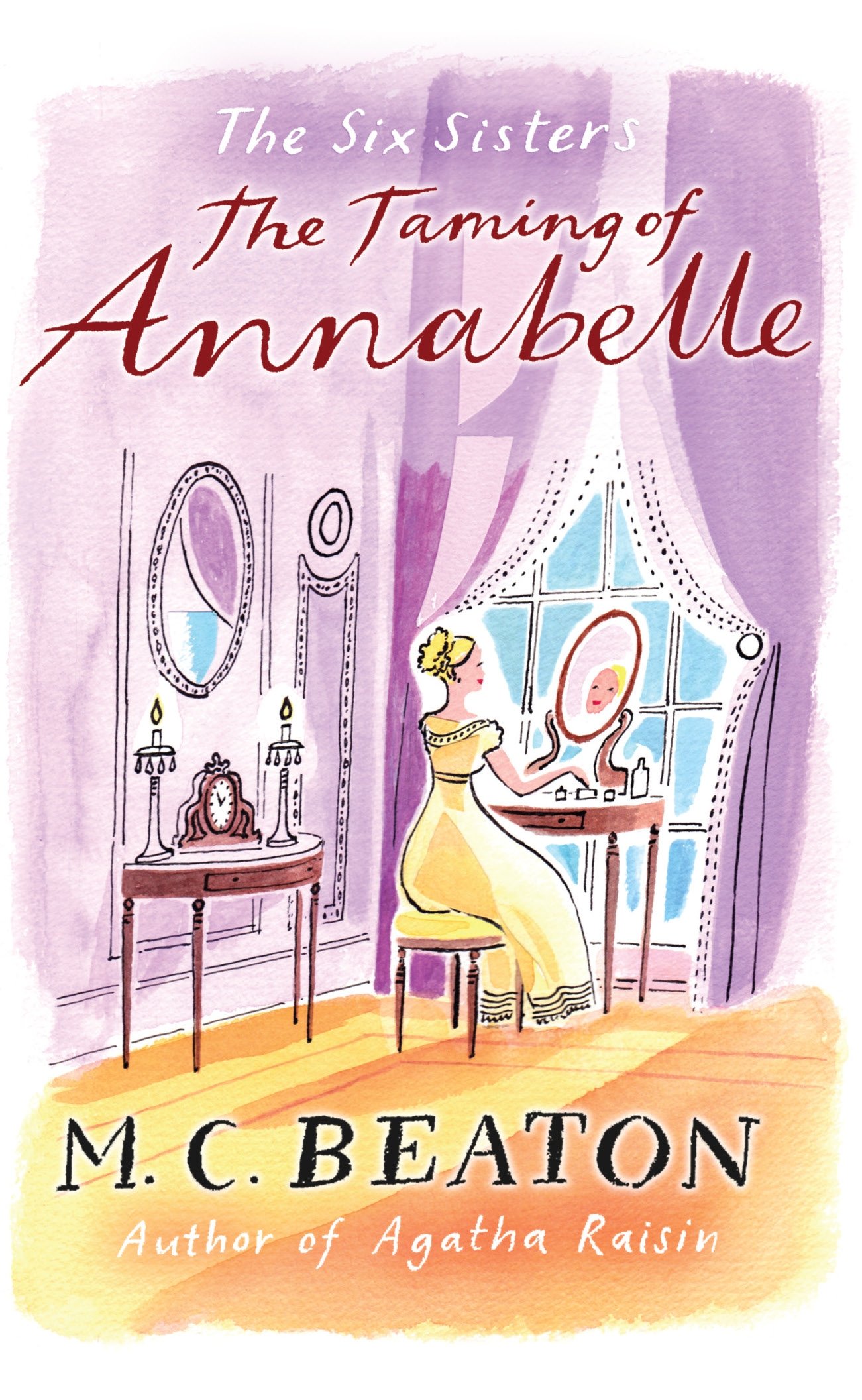 The Taming of Annabelle (The Six Sisters series Book 2)