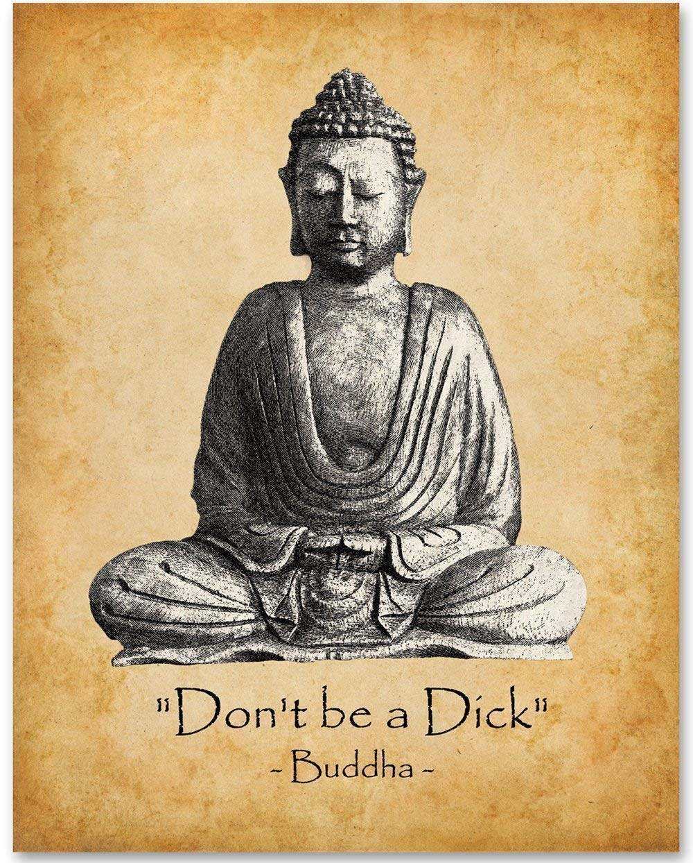 Lone Star Art Don't Be a Dick Print