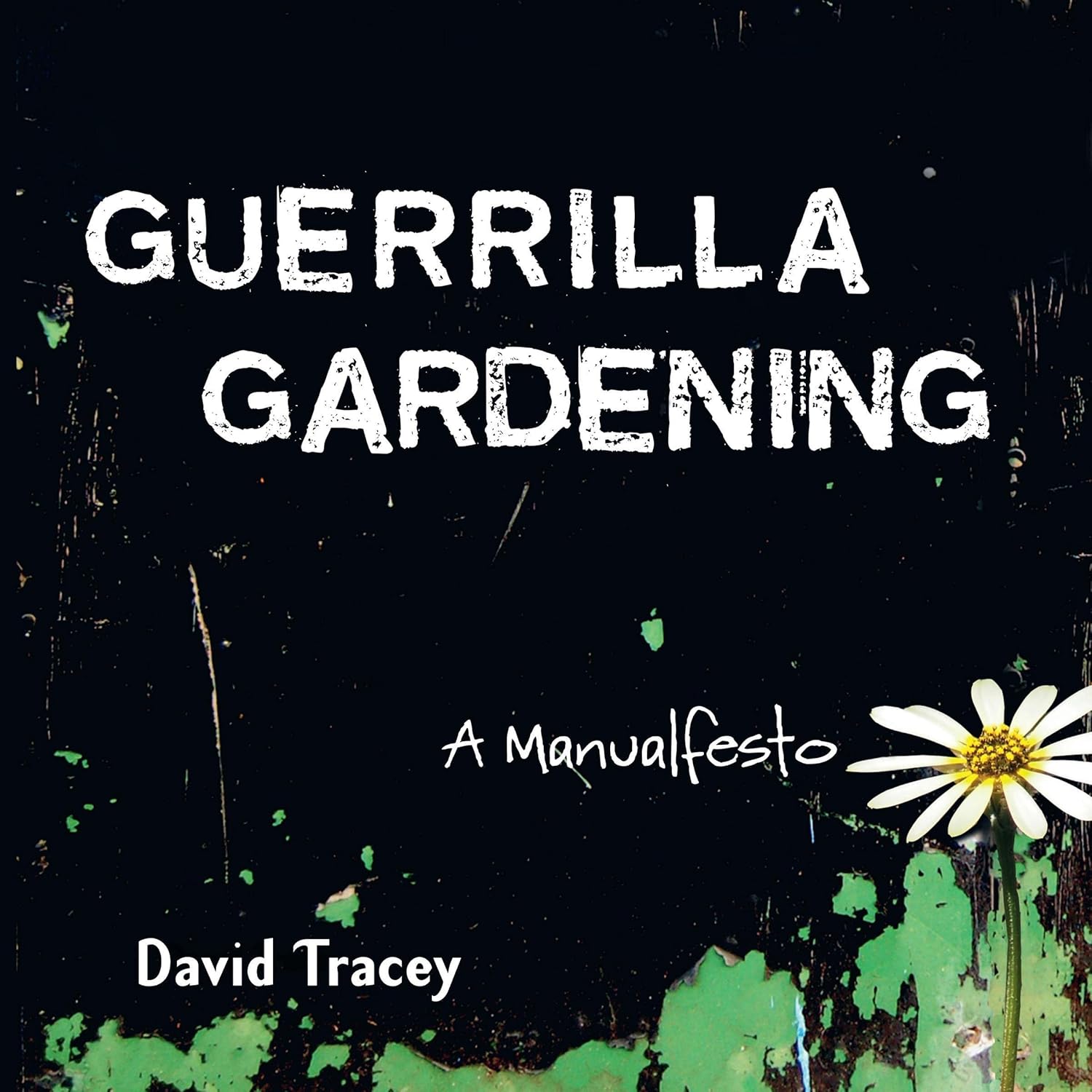 Guerrilla Gardening: A Manualfesto    
	                
	            

                 
                        Audible Audiobook 
                  
                        – Unabridged