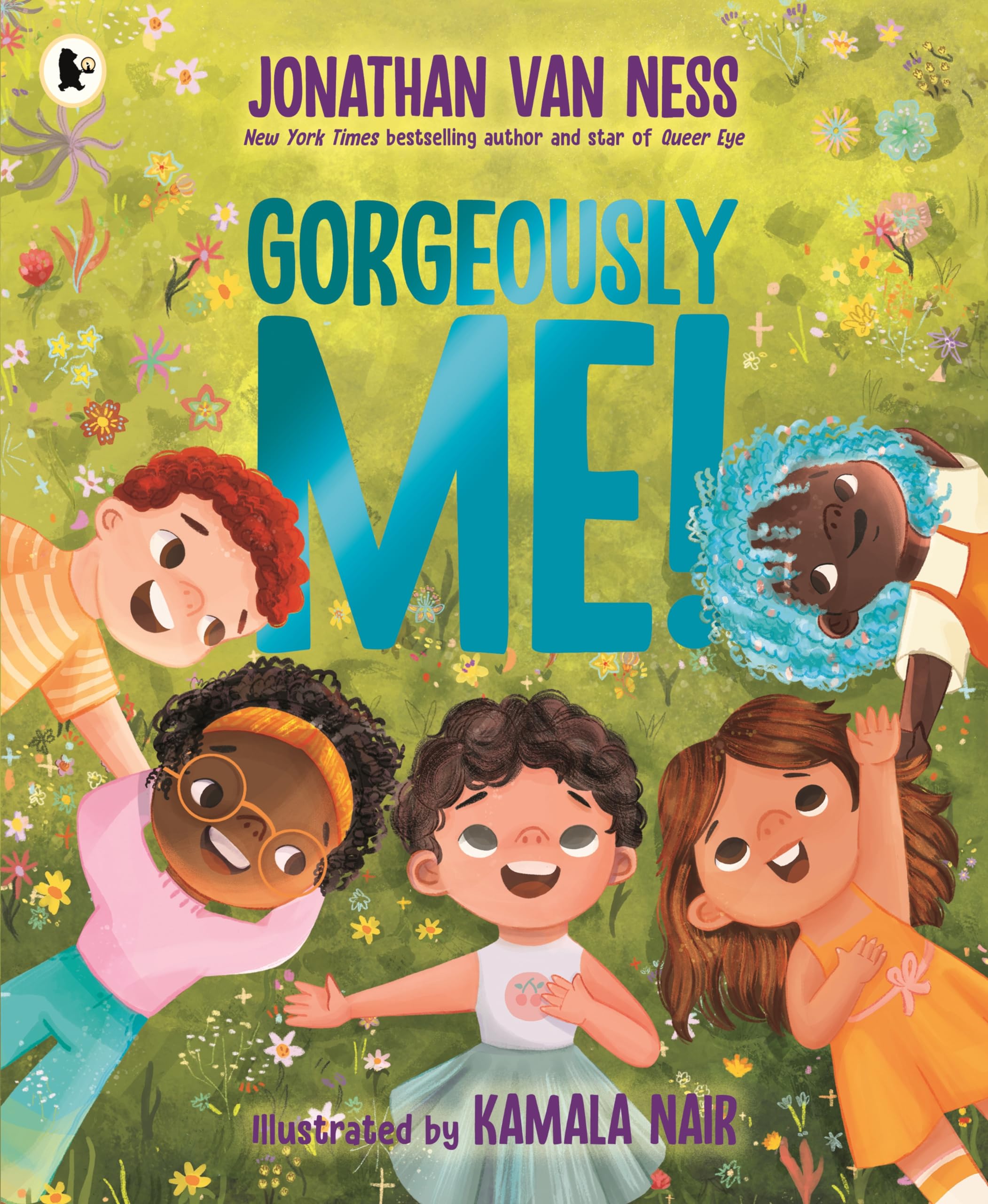 Gorgeously Me!: The uplifting picture book celebration of self-confidence and being yourself from the Emmy award-winning star of Queer Eye Jonathan Van Ness