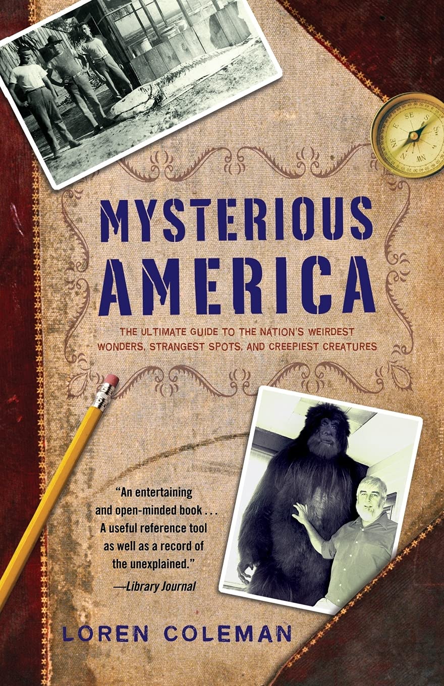 洋書 Mysterious America by Loren Coleman Mysterious America: The Ultimate Guide to the Nation's