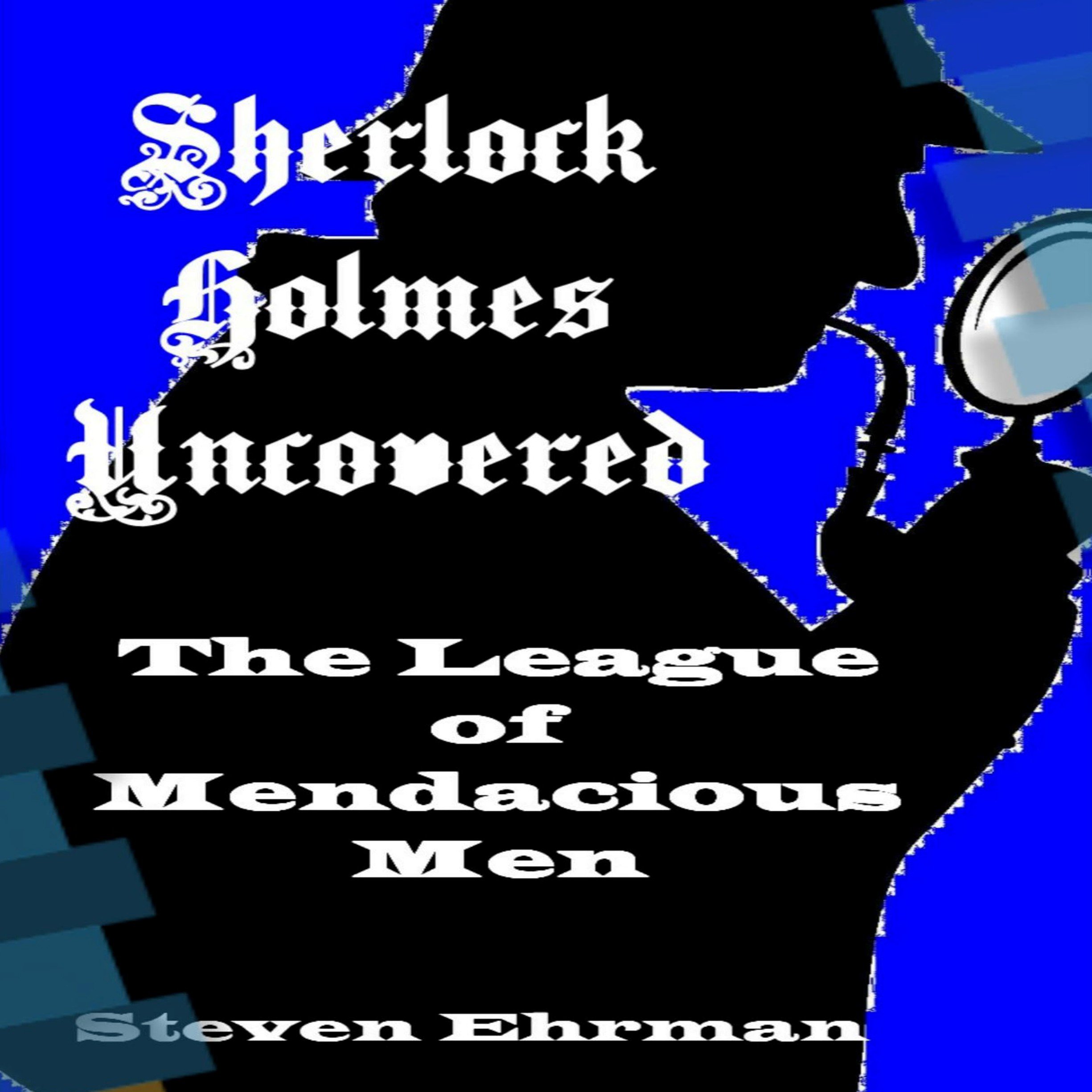 The League of Mendacious Men