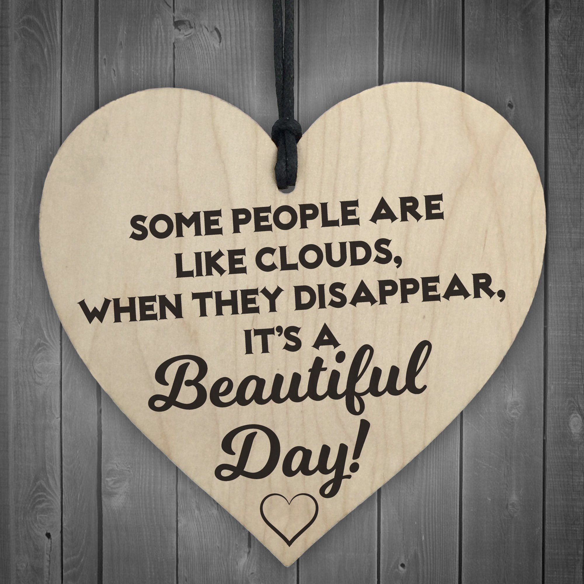 Red Ocean Some People Are Like Clouds Novelty Wooden Hanging Heart Plaque Friendship Gift Sign