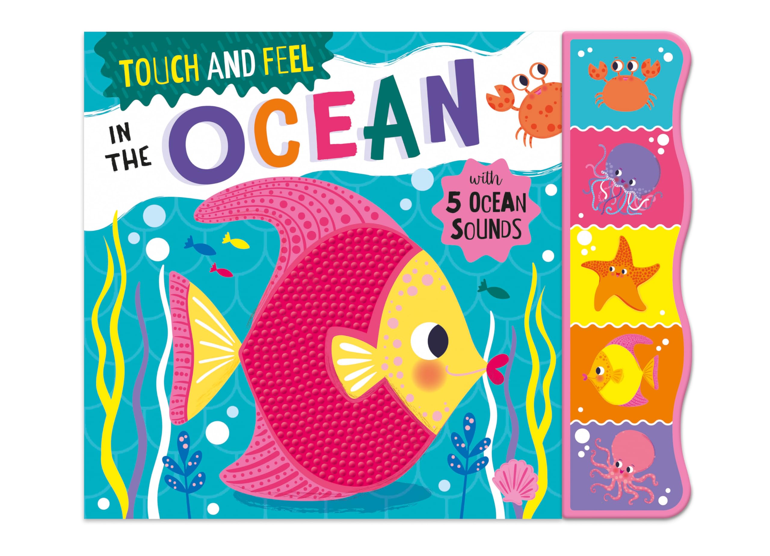 Touch & Feel in the Ocean (Touch & Feel Sound Books)