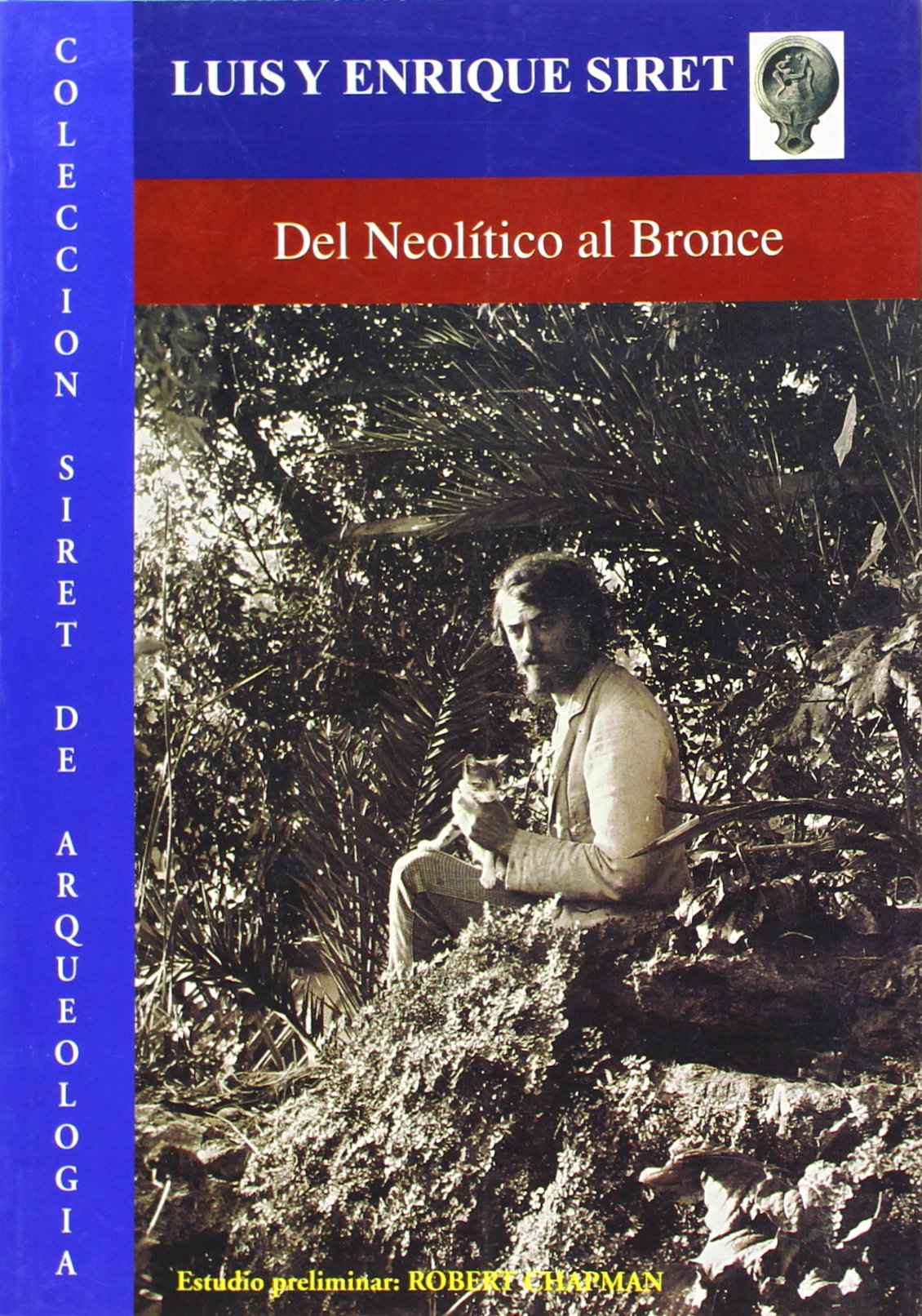 Del neolítico al bronce : (compendio de estudios)