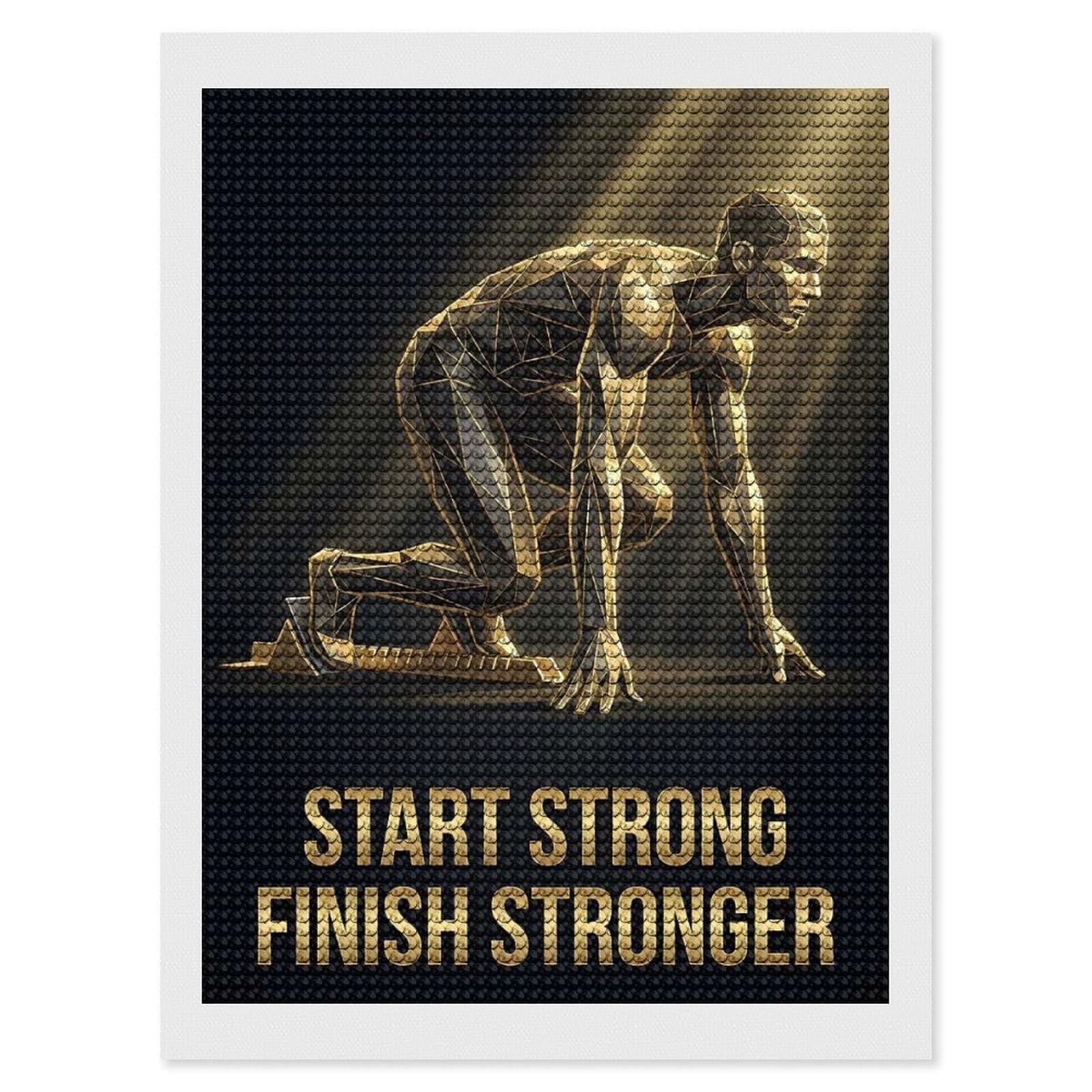Junmoney Start Strong Finish Stronger Round Drill Diamond Painting 12"x16", for Adults, Creative Leisure Activity, Office Decor, Holiday Gift Idea