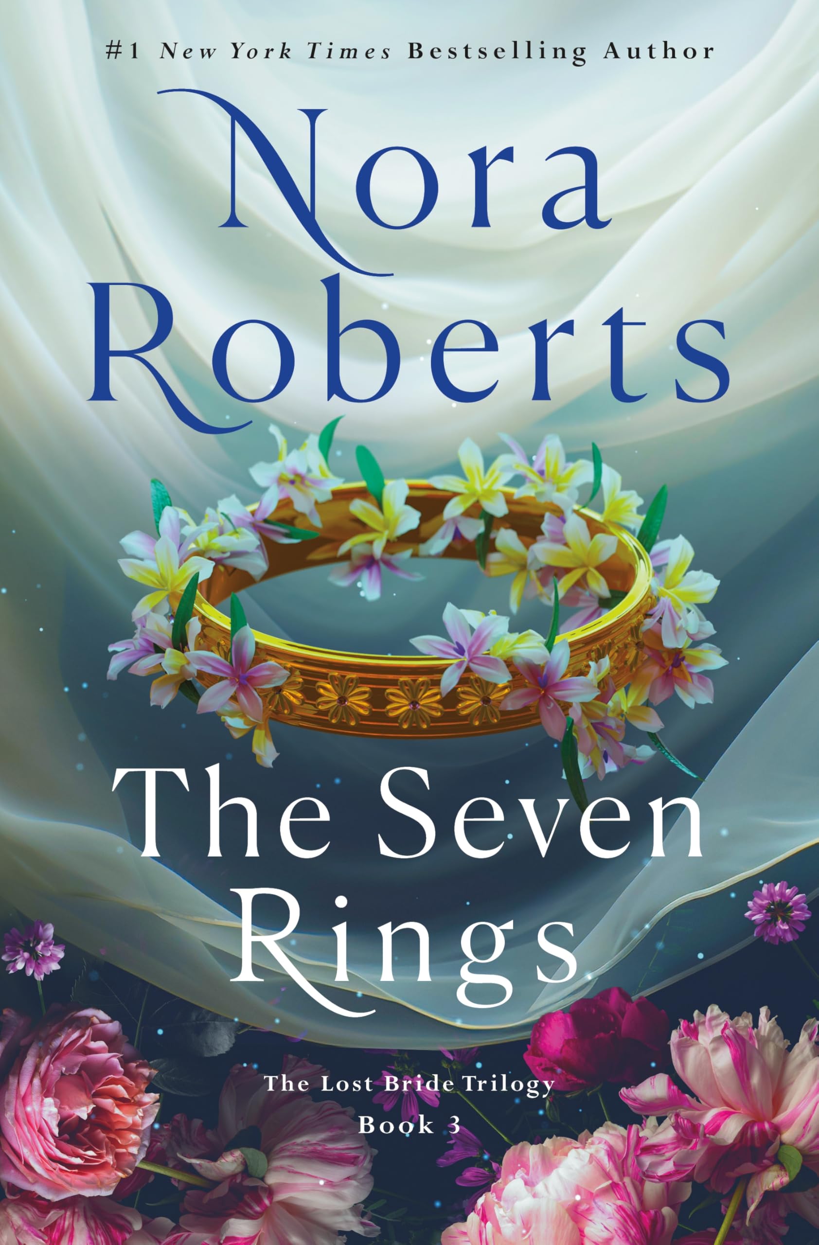The Seven Rings: The Lost Bride Trilogy, Book 3 (The Lost Bride Trilogy, 3)