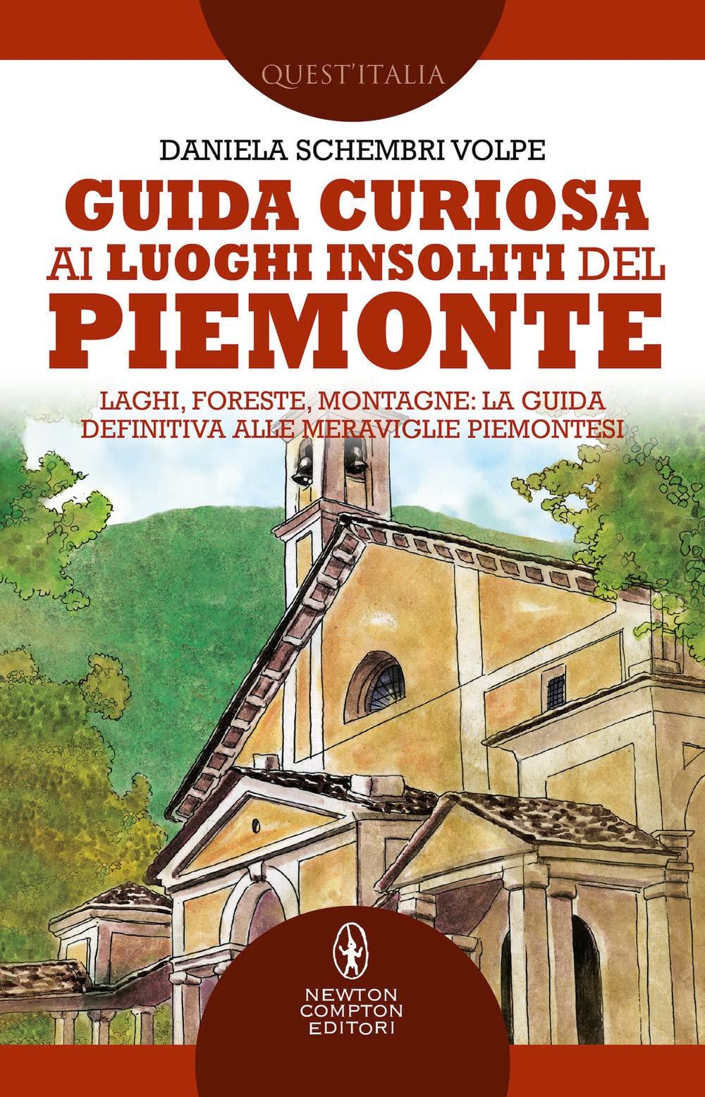 Guida Curiosa Ai Luoghi Insoliti Del Piemonte - 4