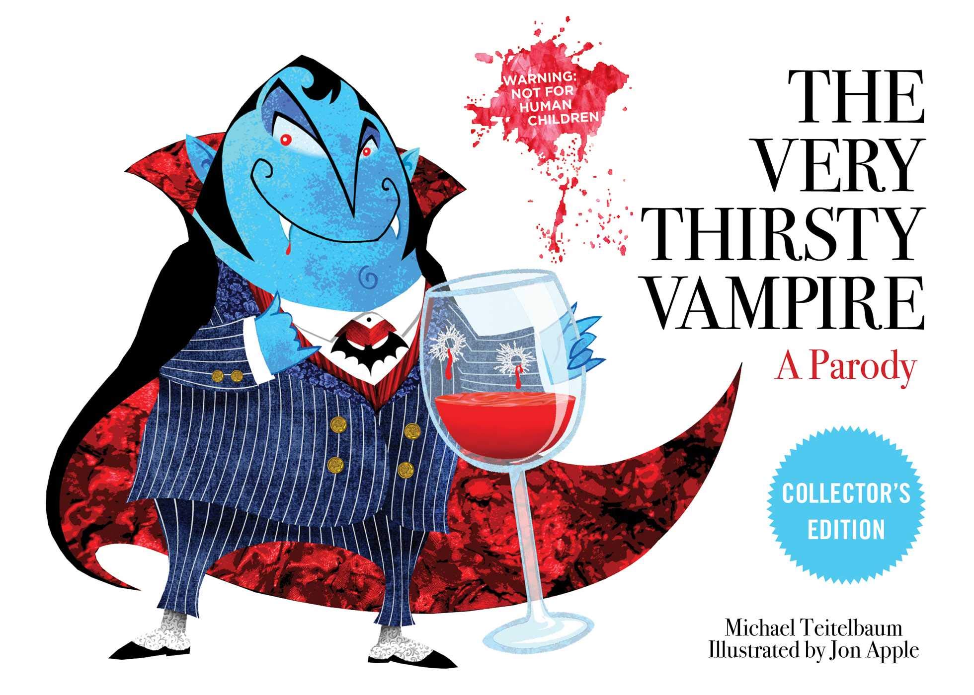 Cover of The Very Thirsty Vampire: A Parody