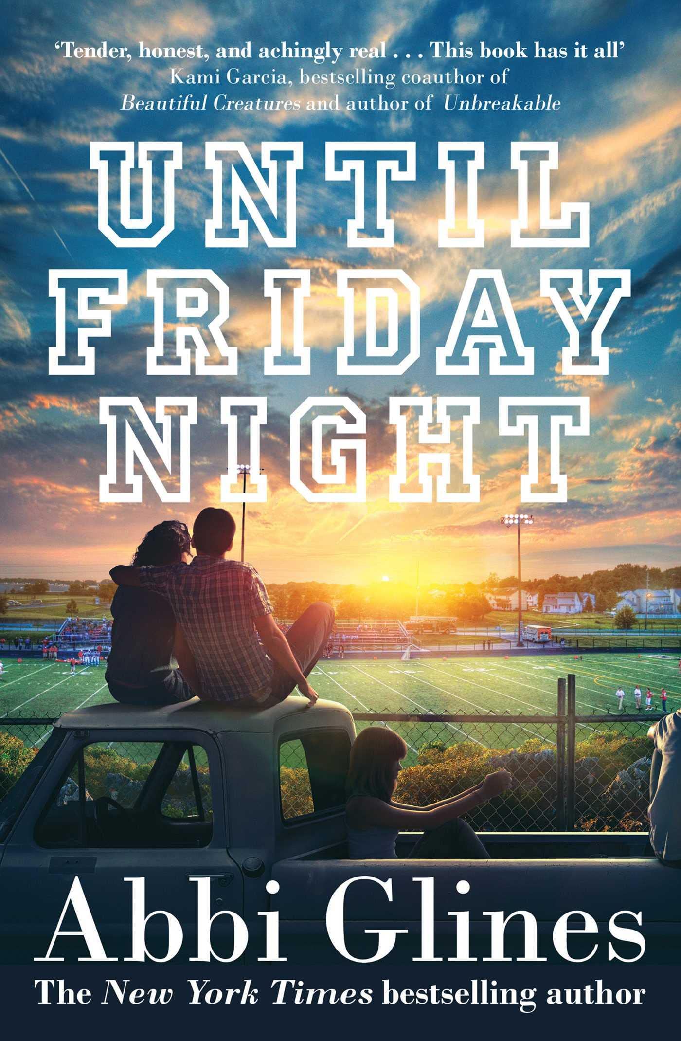 Until Friday Night: Abbi Glines: Volume 1 (Field Party)
