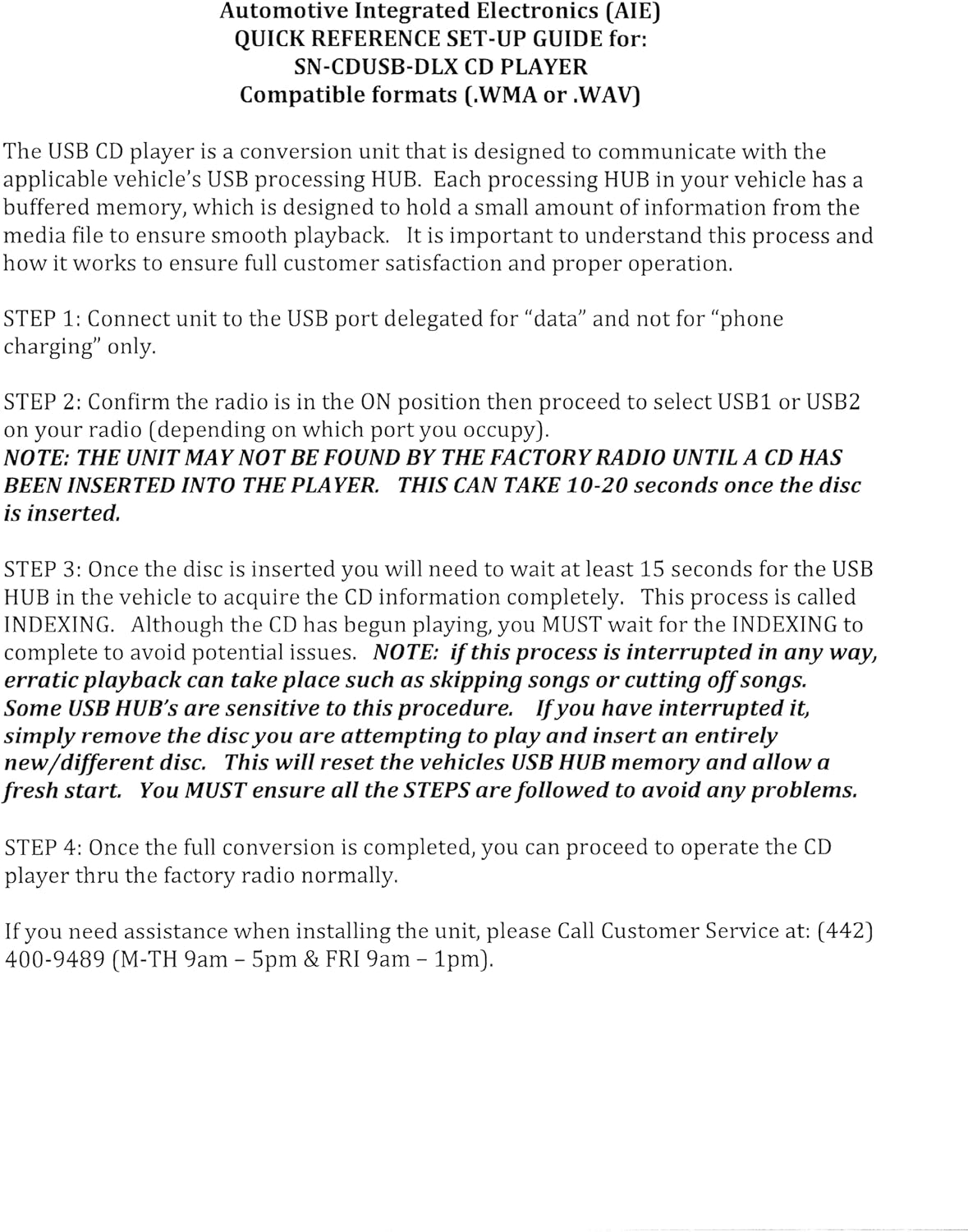 (AIE) SN-CDUSB-DLX – “Deluxe” Universal USB Integrated “Add-On” CD Player – Works with “Any” Vehicle (Kit Includes 2 Connection Types)