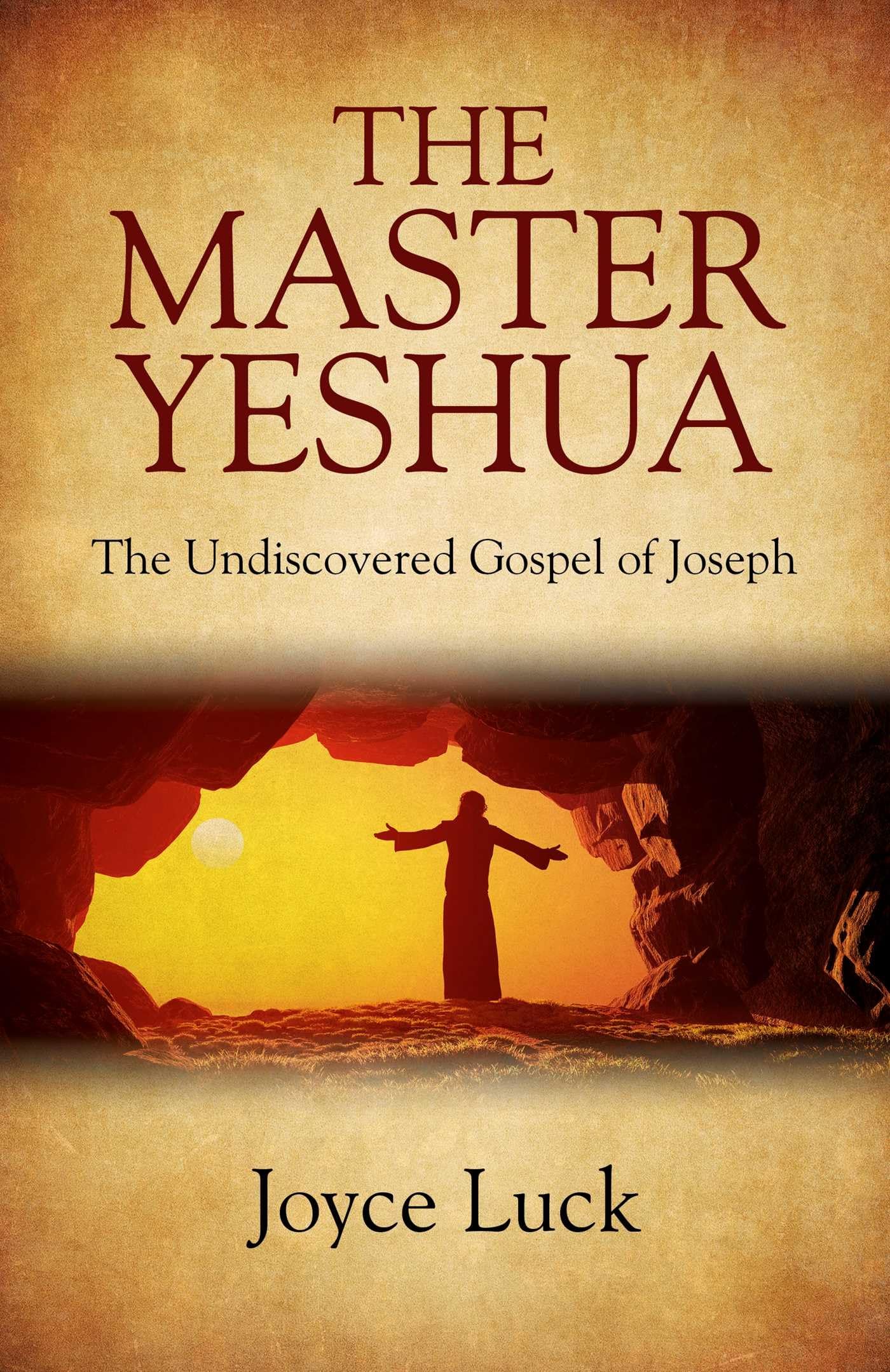 Buy Master Yeshua, The - the Undiscovered Gospel of Joseph — BookShops.in