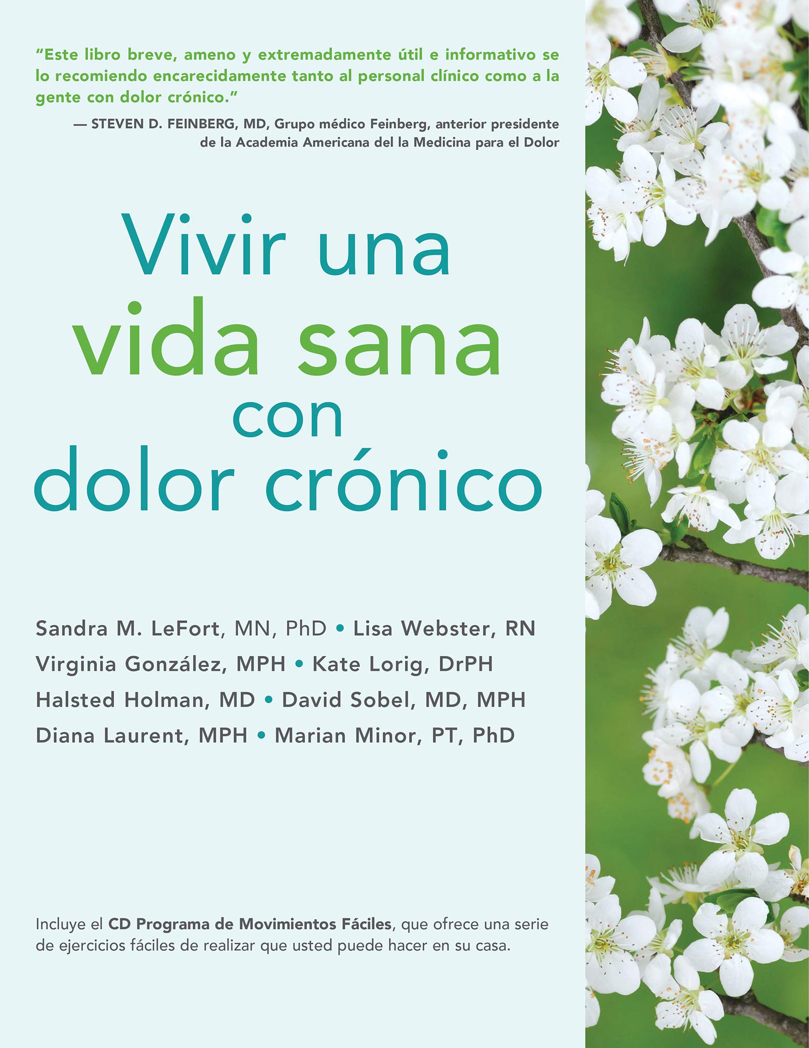 Vivir una vida sana con dolor crónico /Living a Healthy Life with Chronic Pain