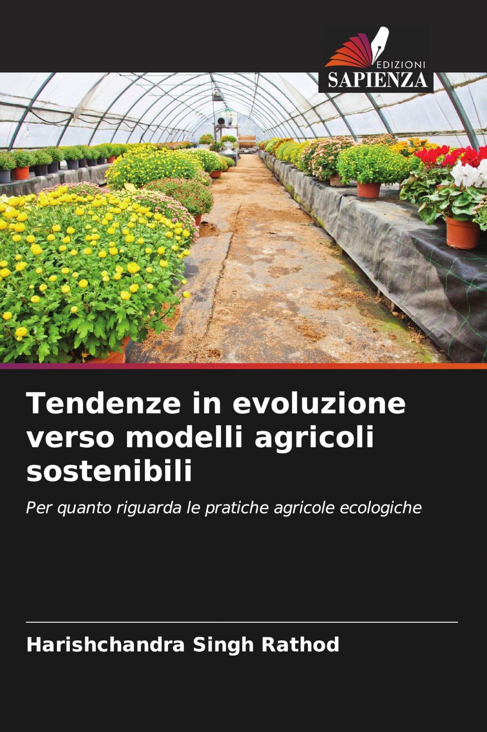 Tendenze in evoluzione verso modelli agricoli sostenibili: Per quanto riguarda le pratiche agricole ecologiche