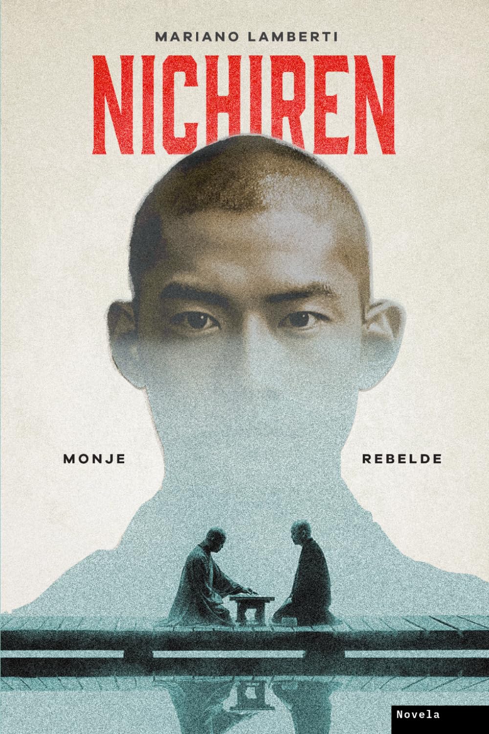 Nichiren: el monje rebelde