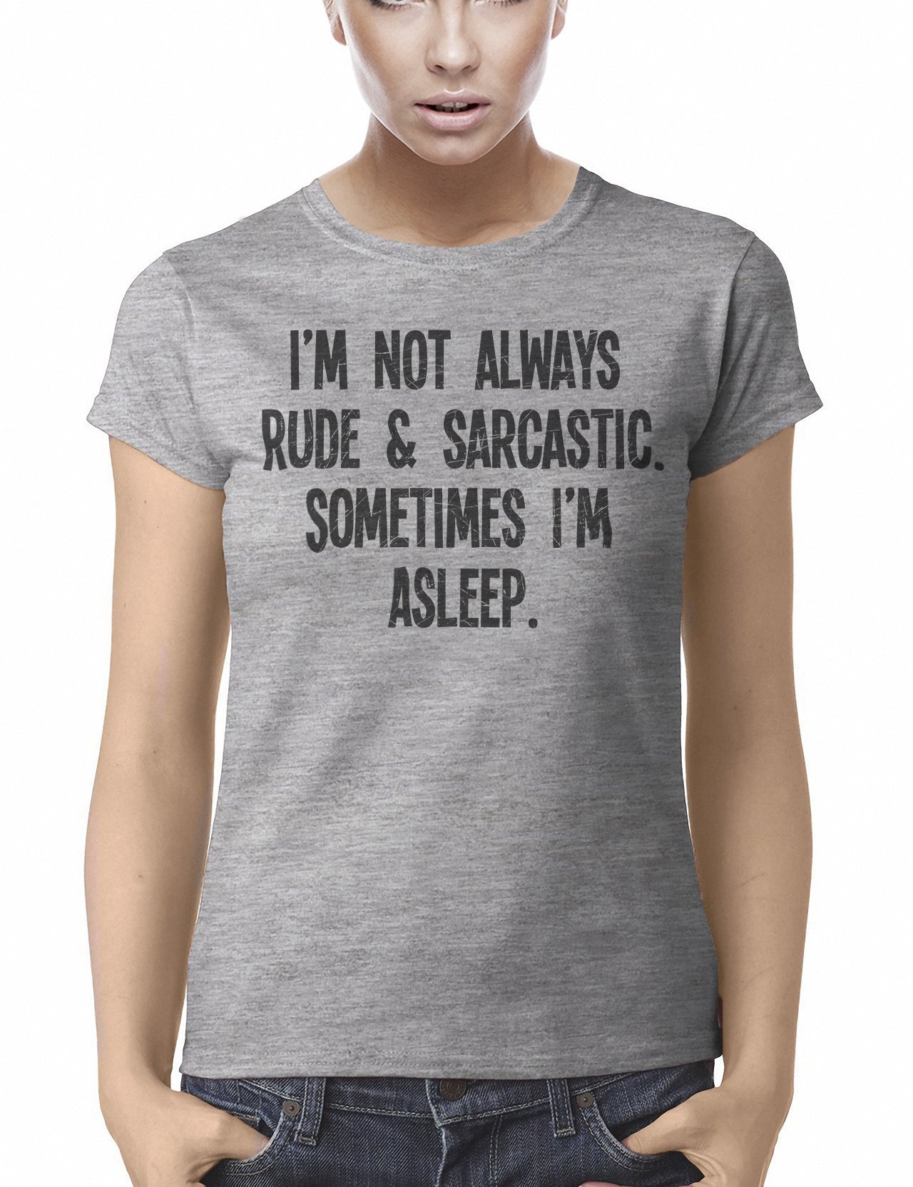 Buzz Shirts Women's Grey (-Fit) I`M Not Always Rude & Sarcastic, Sometimes I`M Asleep, Funny Slogan Organic Cotton T-Shirt