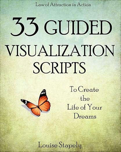 Amazon.com: Creative Visualization: 33 Guided Visualization Scripts to ...