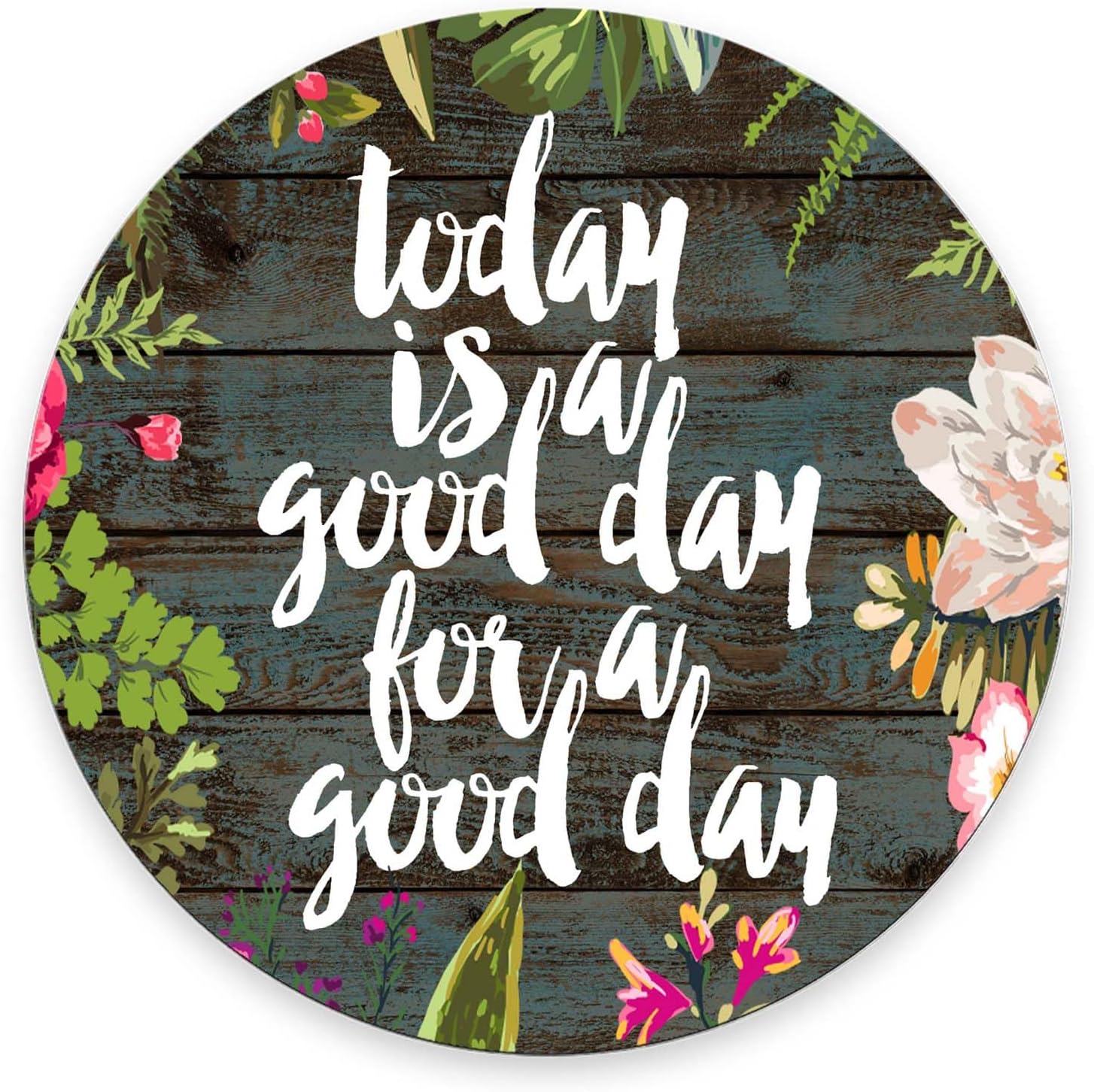 Nphuriy Round Mouse Pad Non-Slip Rubber Base Round Mousepad for Laptop PC Office 7.9×7.9×0.12 inches, Inspirational Quotation Mouse pad – Today is a Good Day for a Good Day – Life Quote Mouse pad