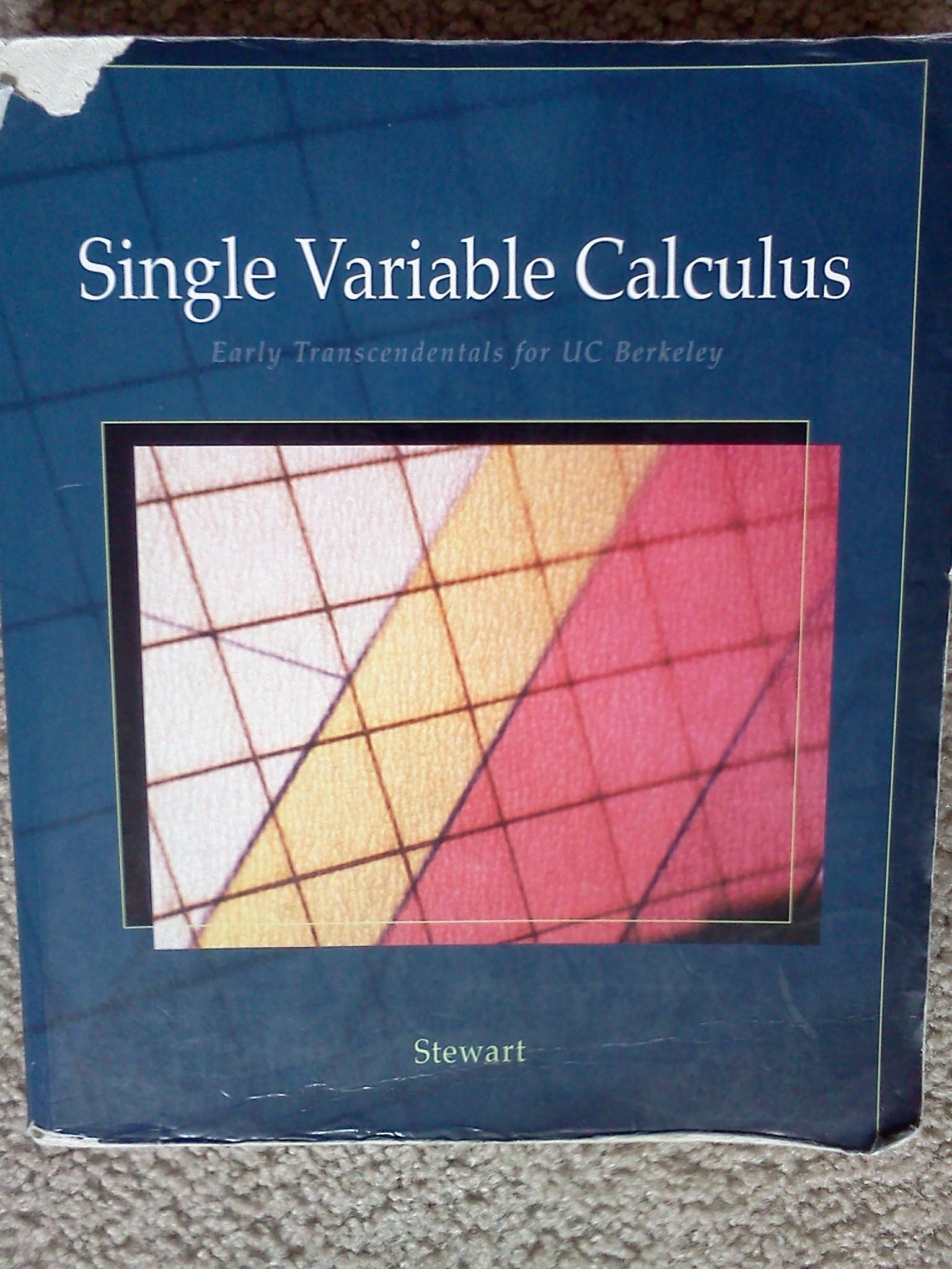 Single Variable Calculus: Early Transcendentals for UC Berkeley