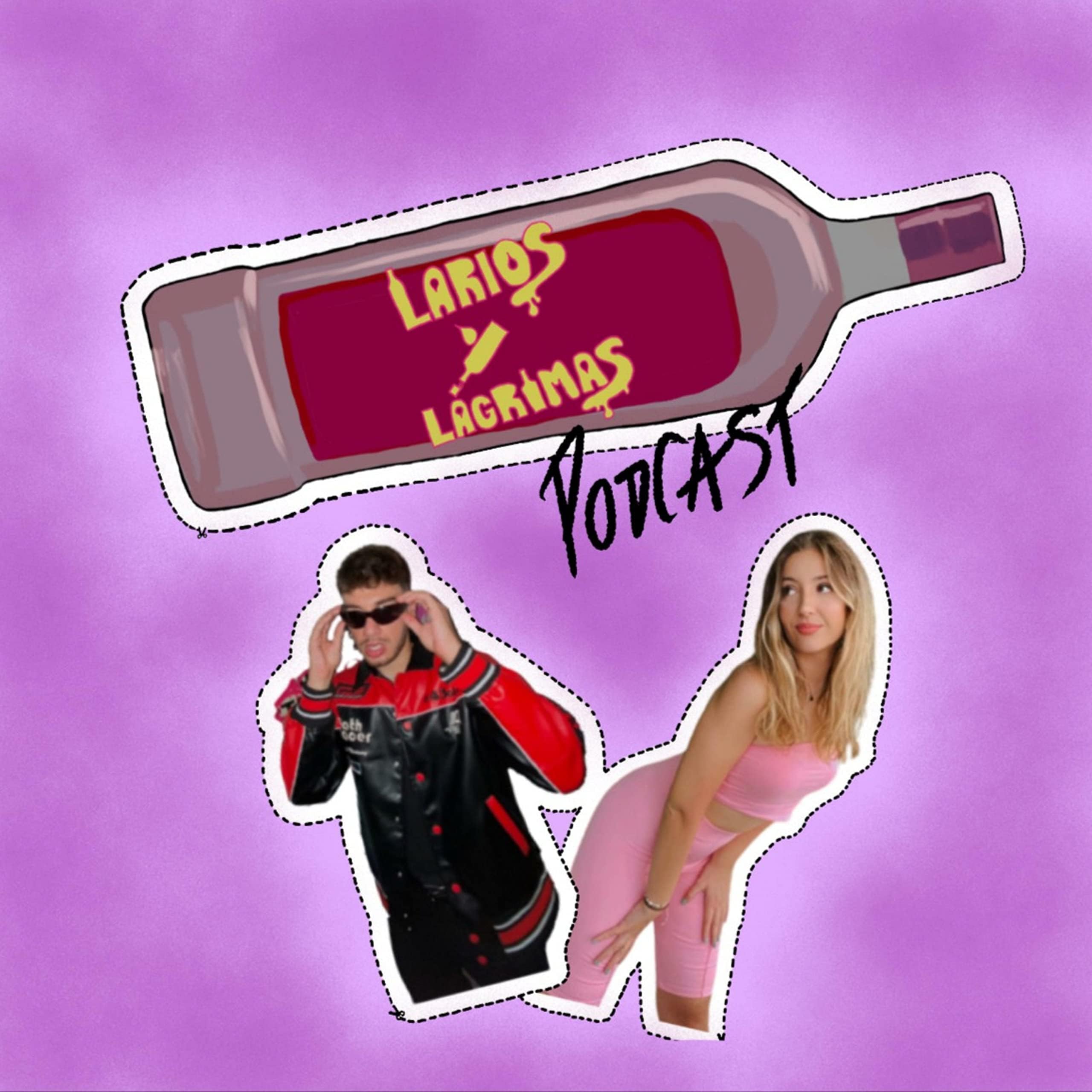 Larios y Lágrimas