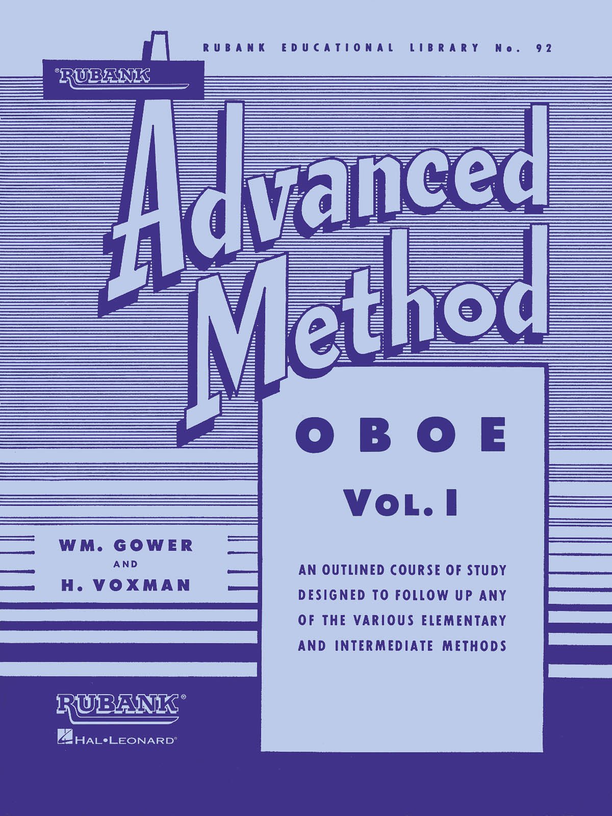 Himie Voxman - Rubank Advanced Method: Oboe | Volume 1 | Essential Oboe Technique and Studies | Scales, Duets, Solos and Articulation Exercises | ... Library (Rubank Educational Library, 92)
