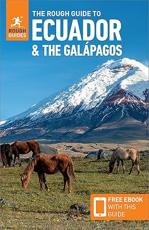 The Rough Guide to Ecuador and the Galapagos: Travel Guide with eBook (Rough Guides Main Series)-Wow! eBook