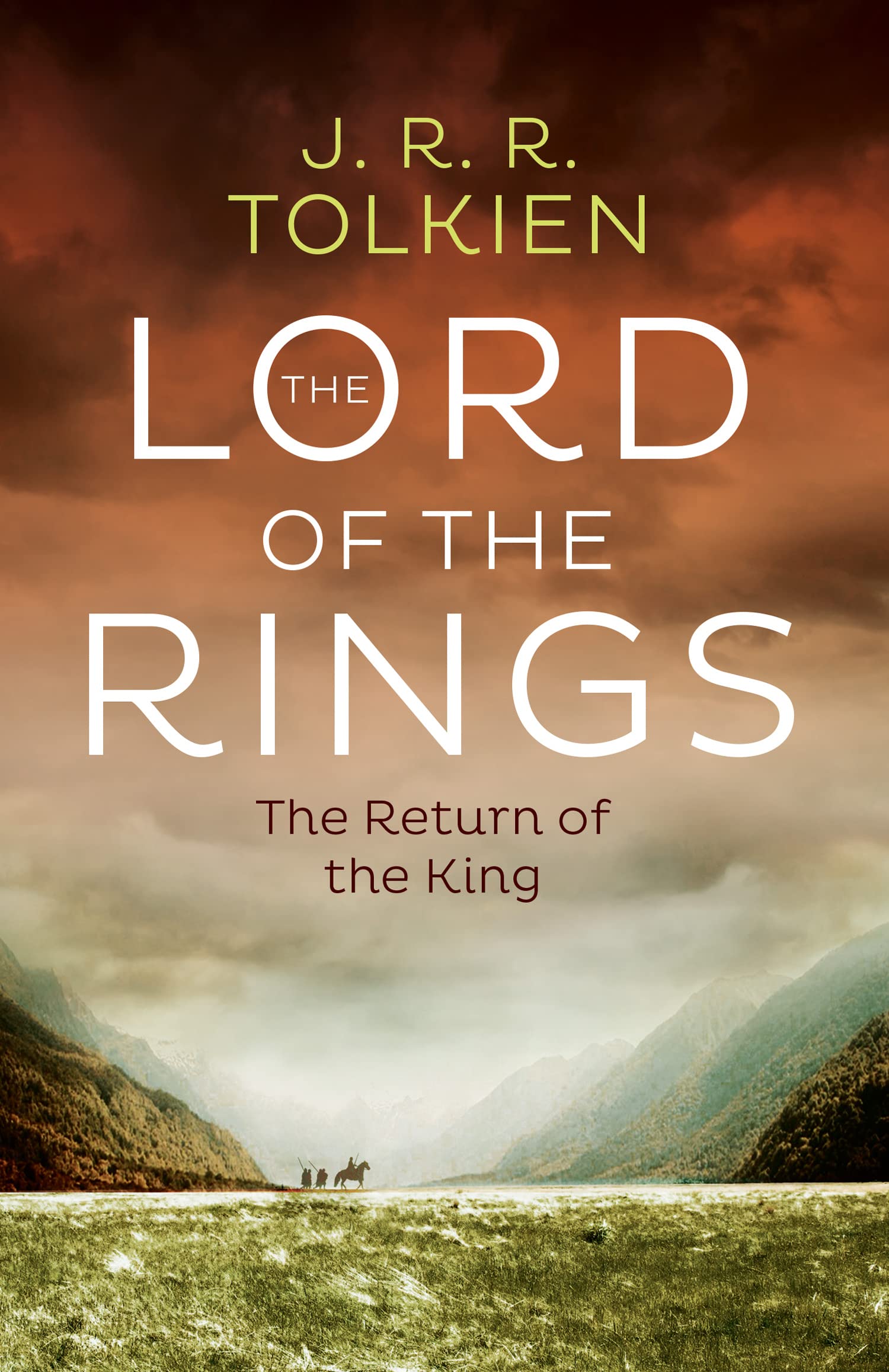 The Return Of The King - The Lord Of The Rings (3): The Classic Bestselling Fantasy Novel: Book 3