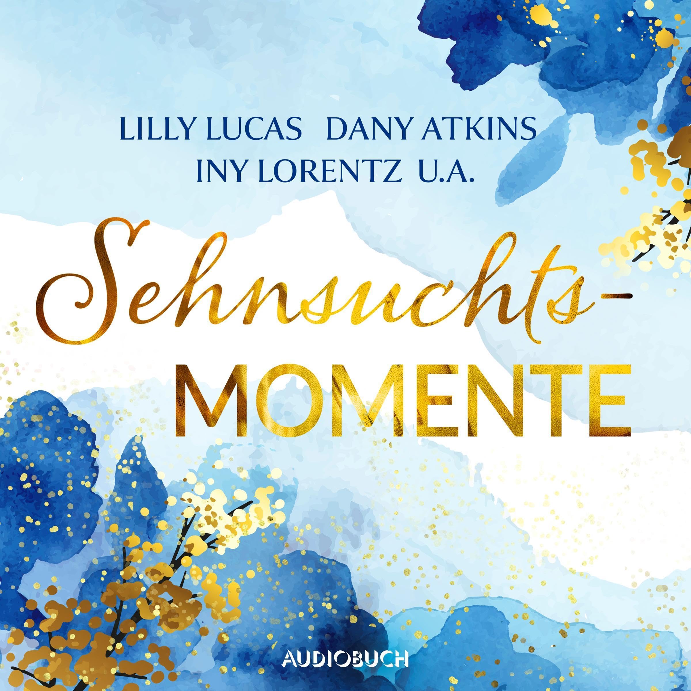 Das Parfum der Liebe / Heller als alle Sterne / Find me in Green Valley / The Mix-Up / Inselsommerstürme / Für das Glück der Freundin