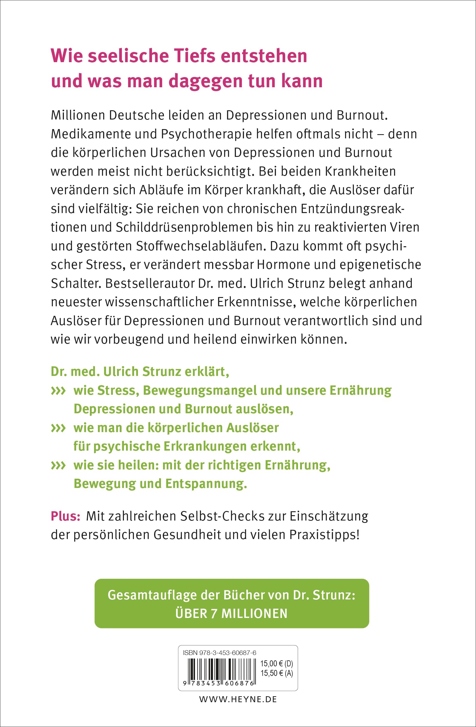 88 Tipps gegen Depressionen und Burnout: Körperliche Ursachen erkennen - die Seele stärken und schützen - Wie Sie vorbeugen und Ihre Selbstheilungskräfte aktivieren können