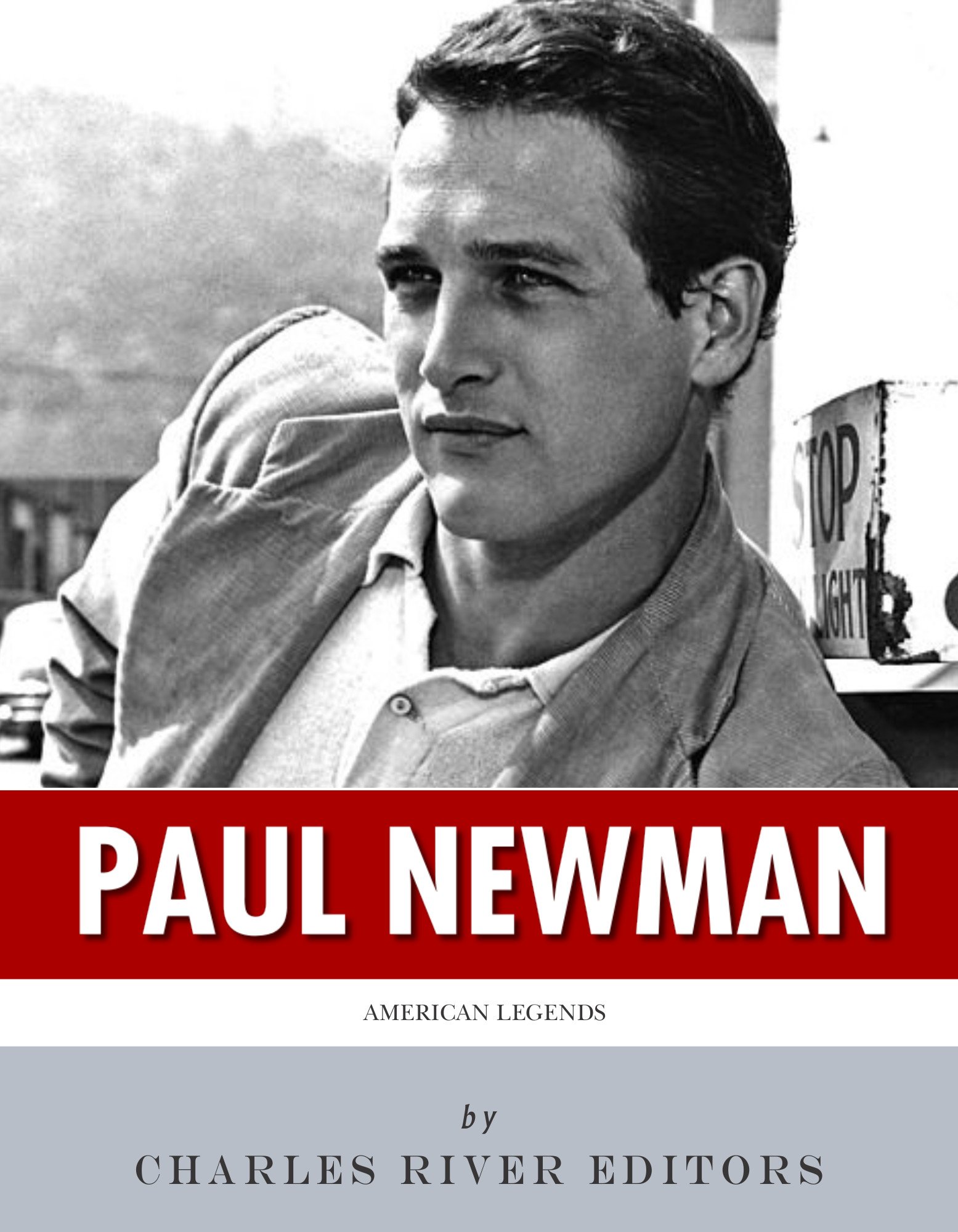 American Legends: The Life of Paul Newman