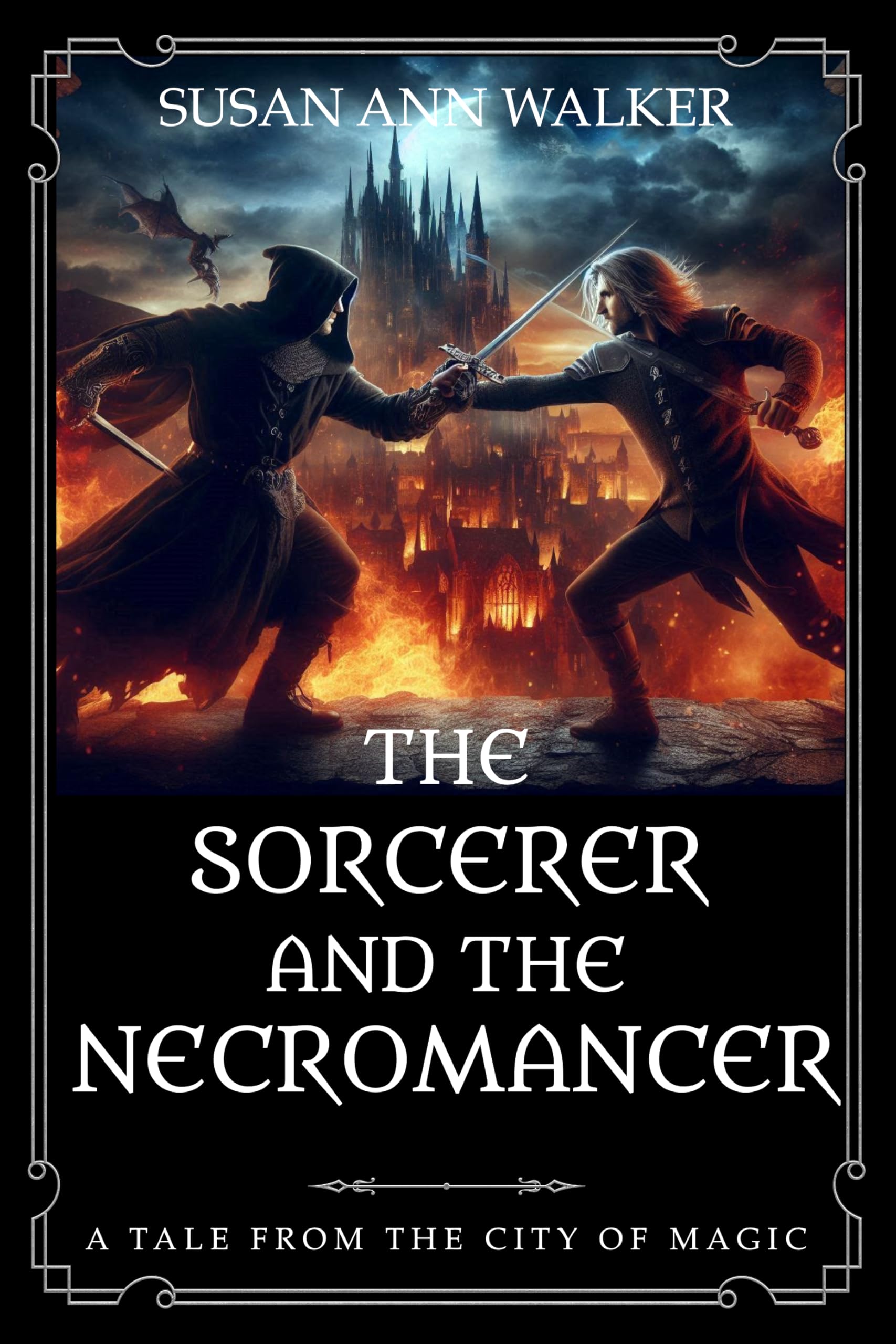 The Sorcerer and the Necromancer (City of Magic Book 3)