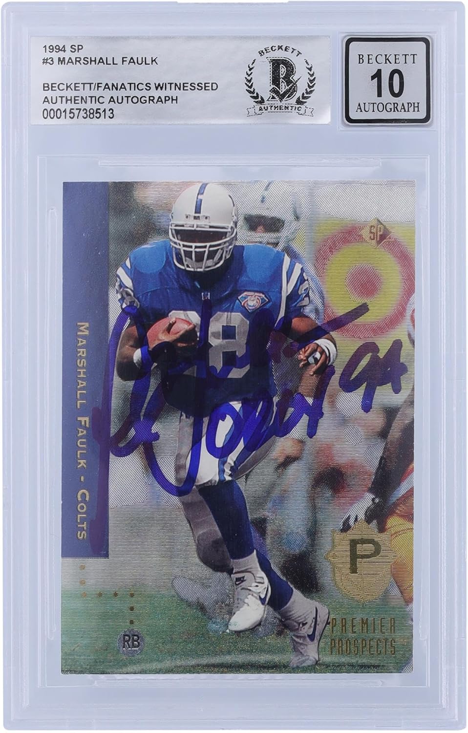 Marshall Faulk Indianapolis Colts Autographed 1994 Upper Deck SP #3 Beckett Fanatics Witnessed Authenticated 10 Rookie Card with "OROY94" Inscription - Football Slabbed Autographed Rookie Cards