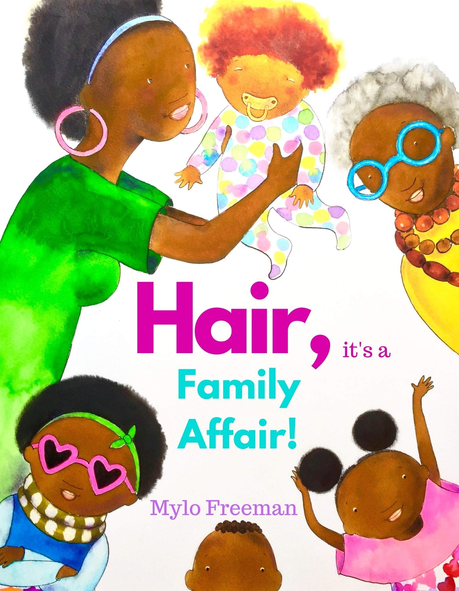 Hair, it's a Family Affair (Macy's World, 1) Hardcover – Picture Book, April 17, 2019