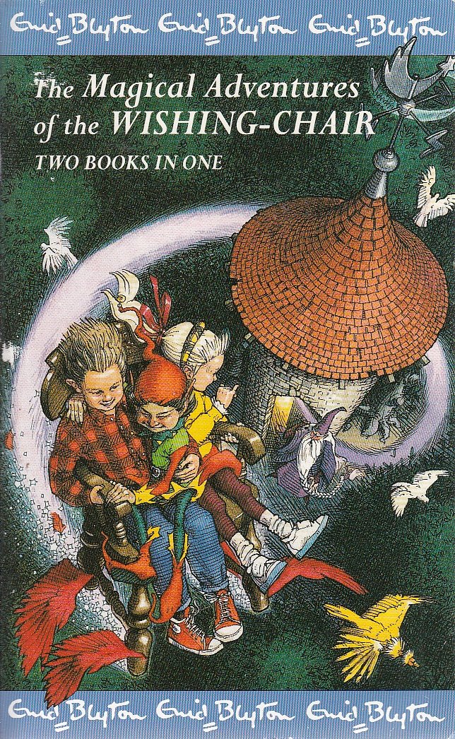 Adventures of the Wishing Chair AND The Wishing Chair Again (Magical Adventures of the Wishing Chair)