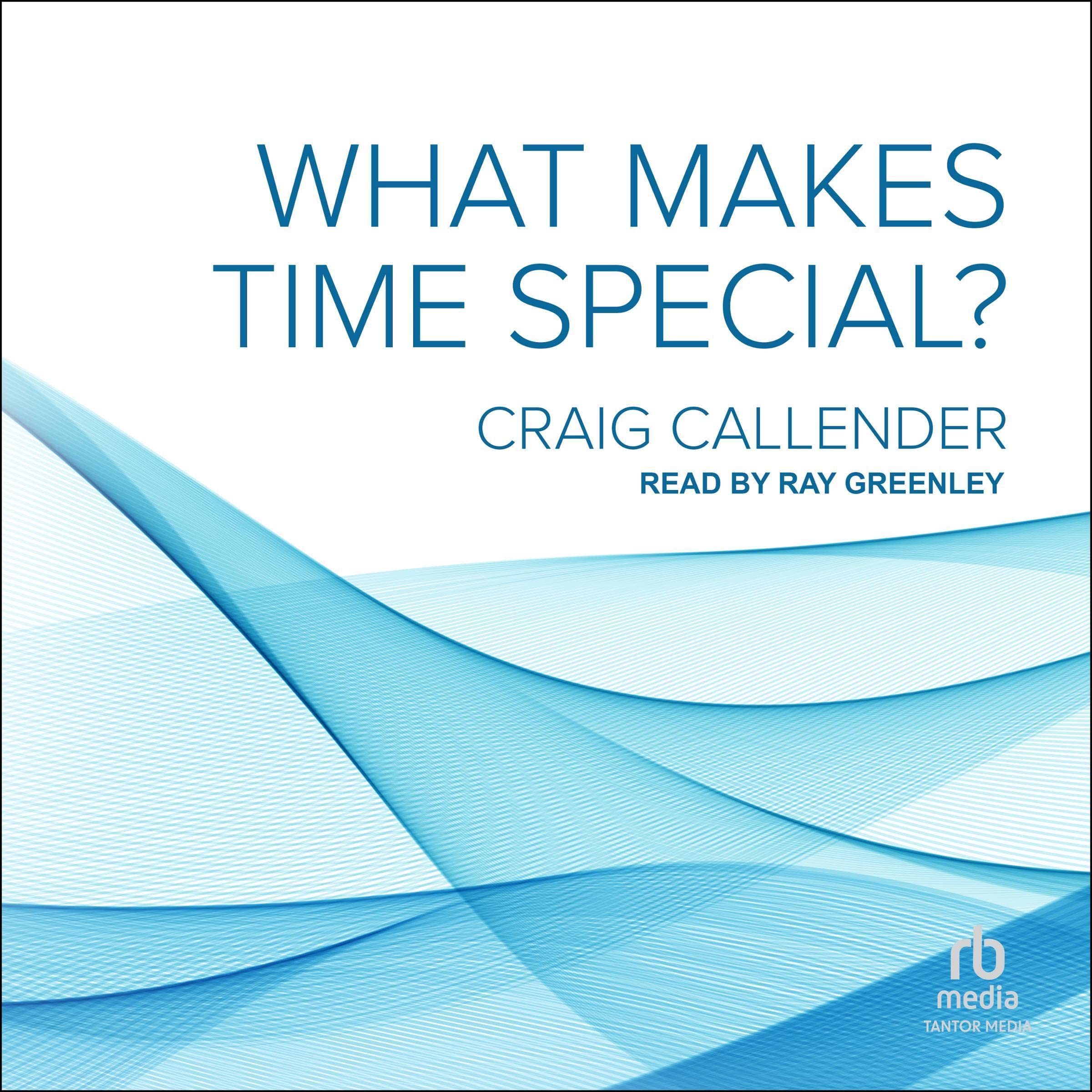 Cover art for What Makes Time Special?