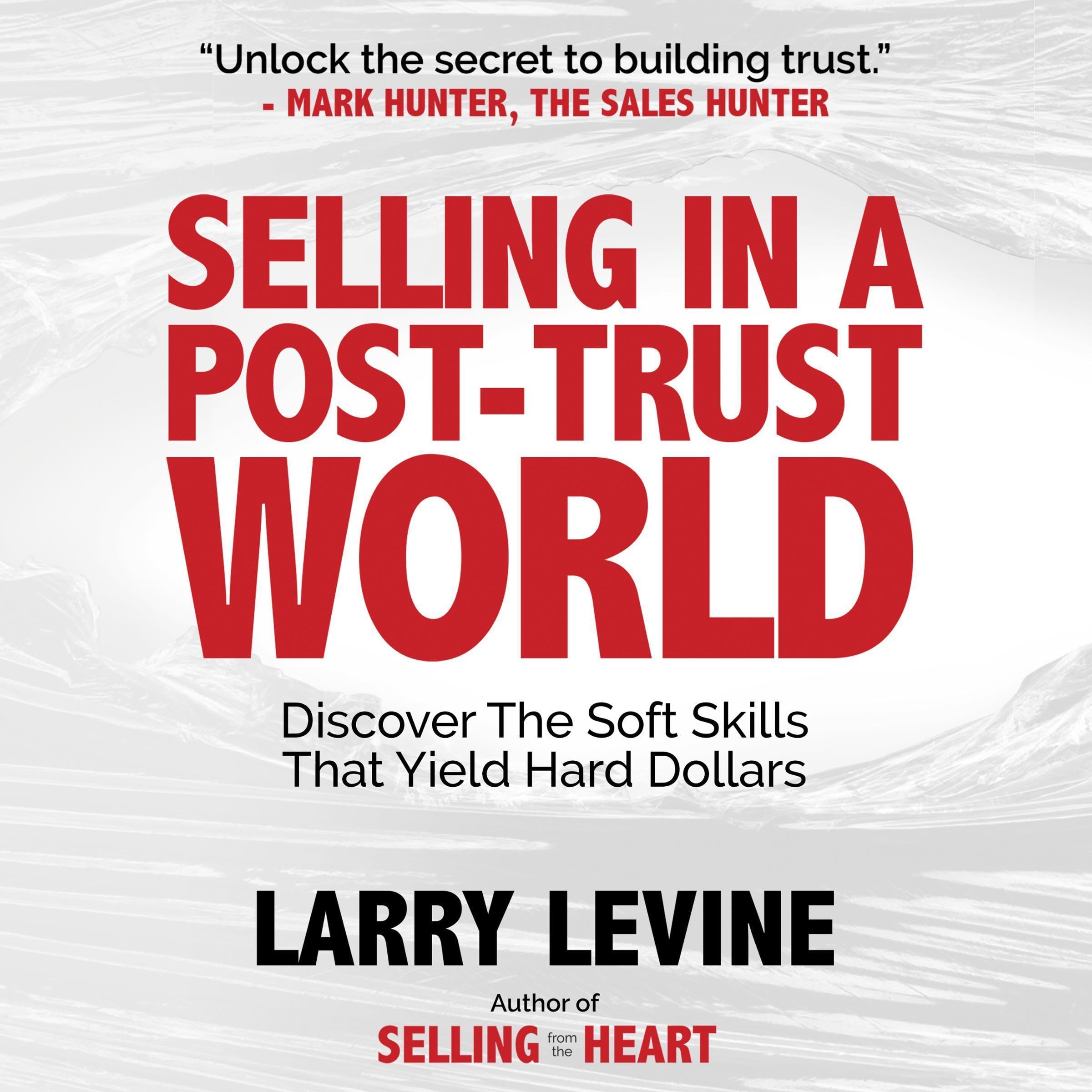 Selling in a Post-Trust World