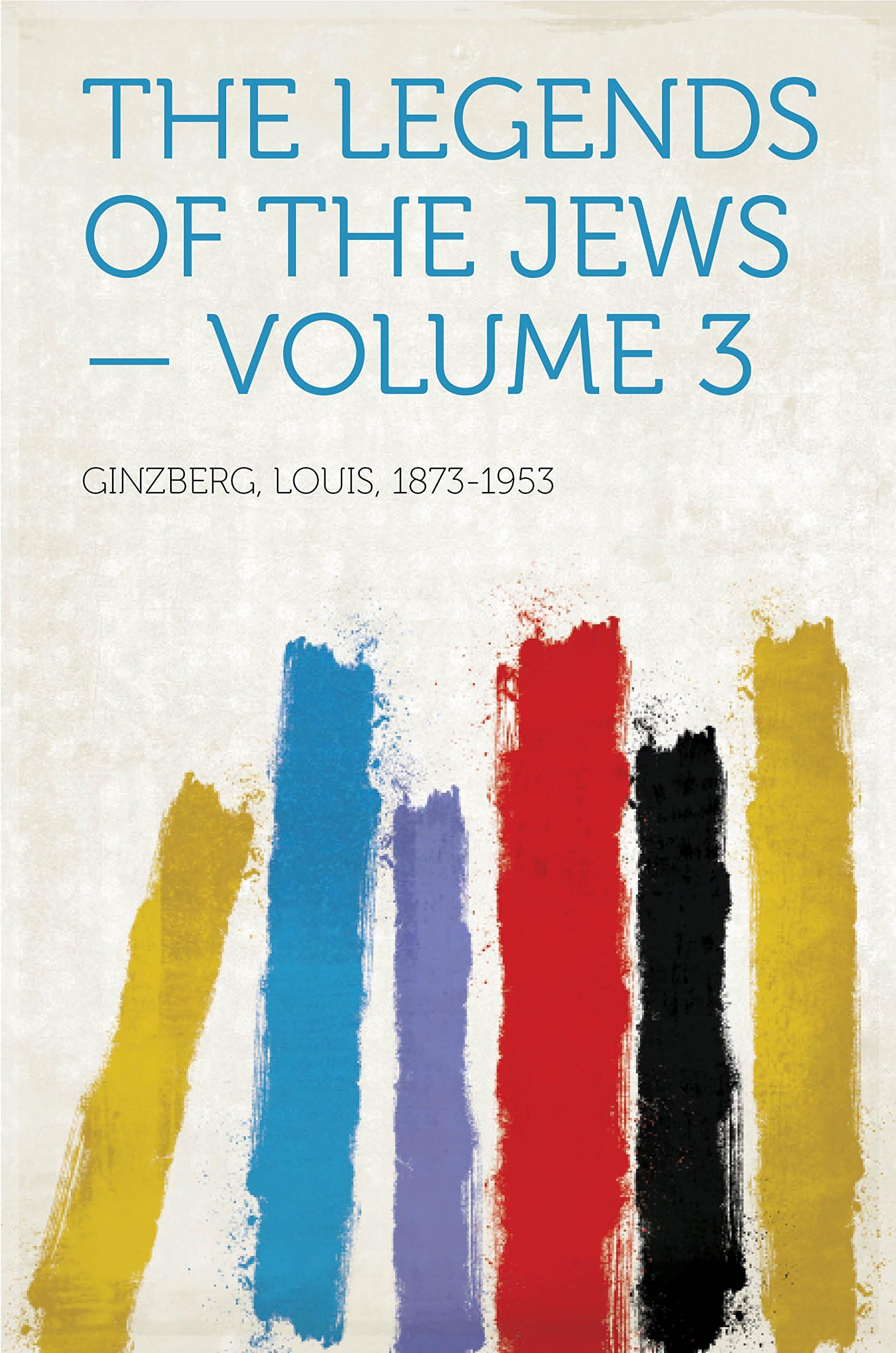 The Legends of the Jews