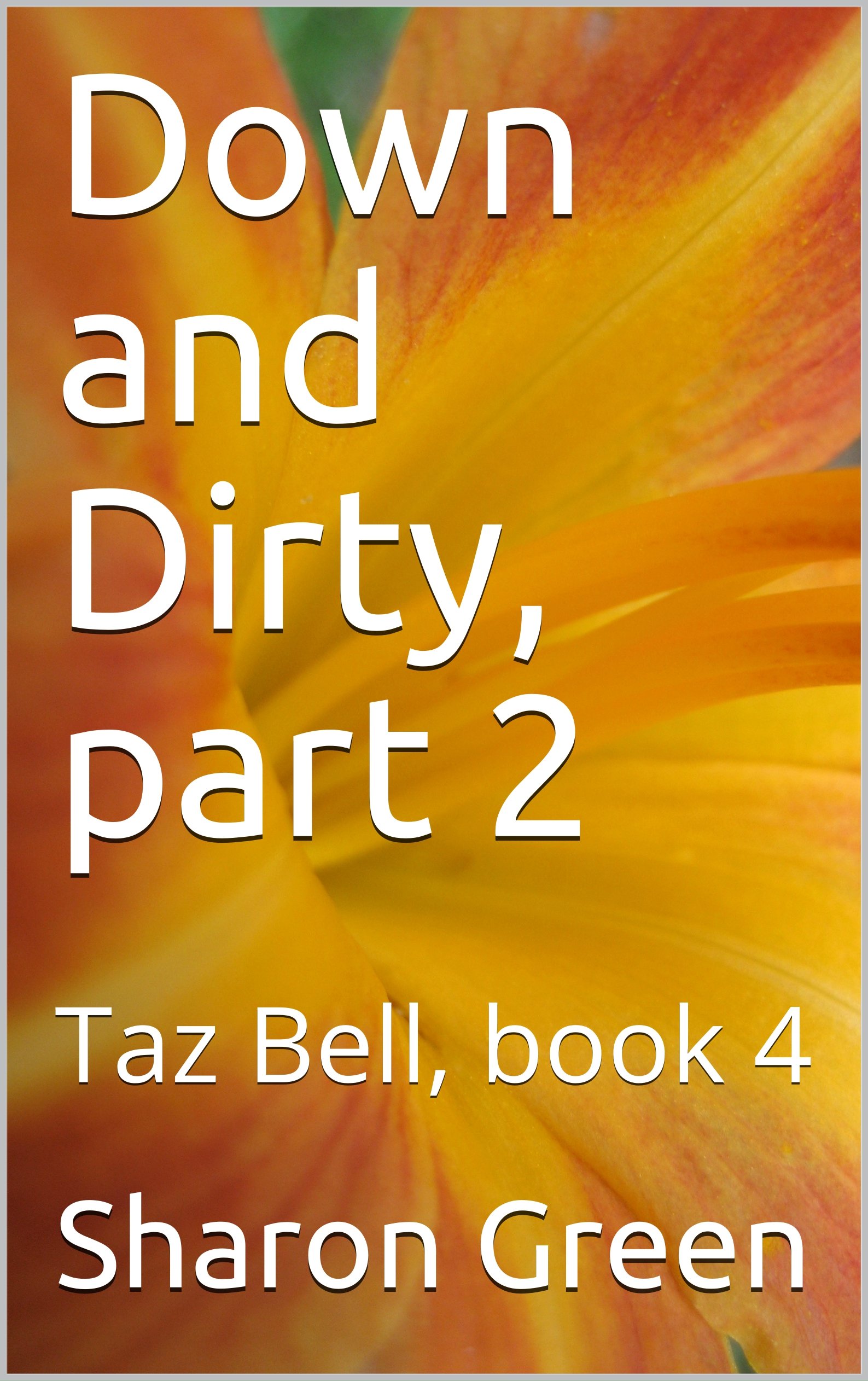 Cover of Down and Dirty, Part 2