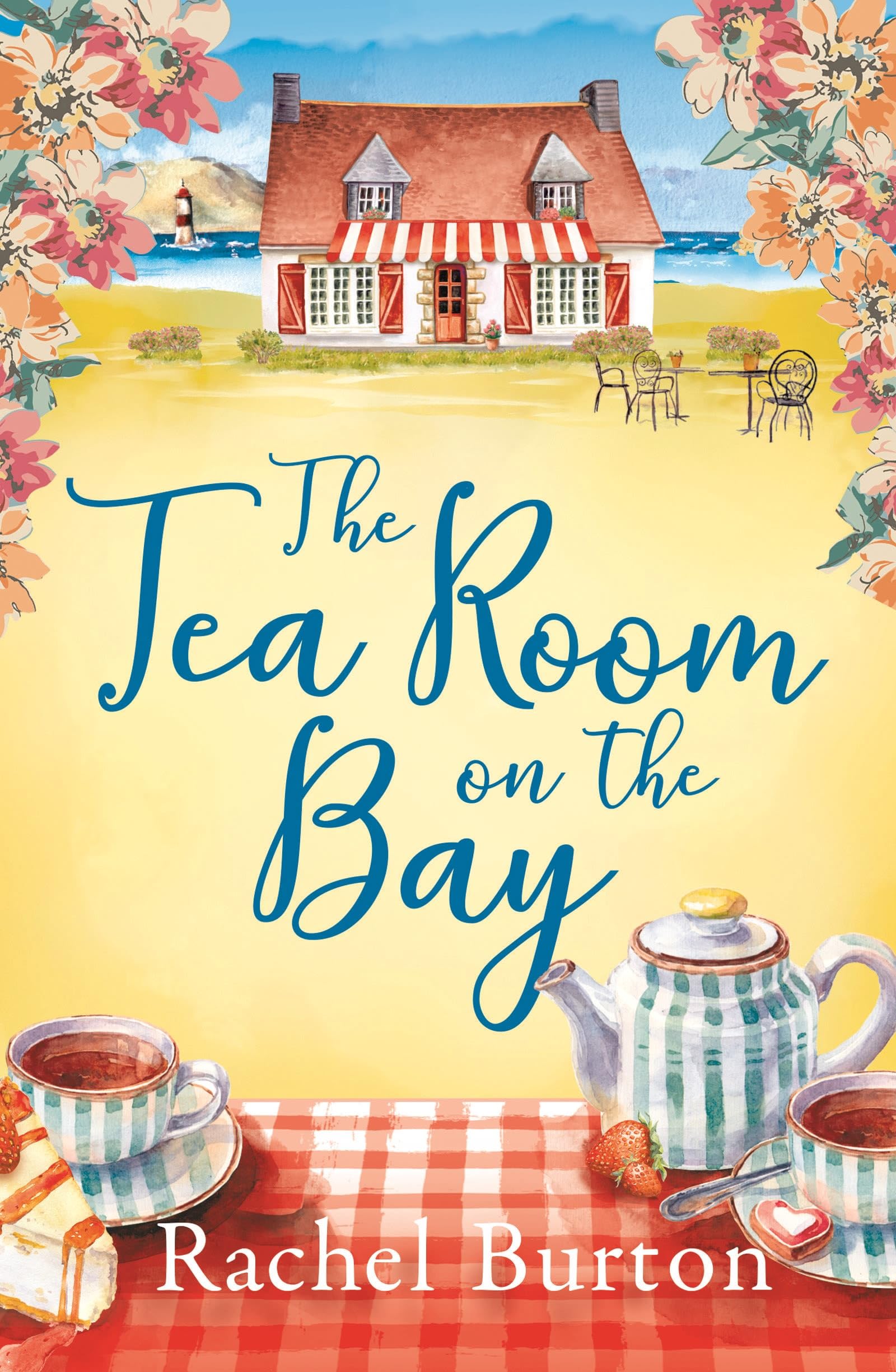 The Tearoom on the Bay-Rachel Burton
