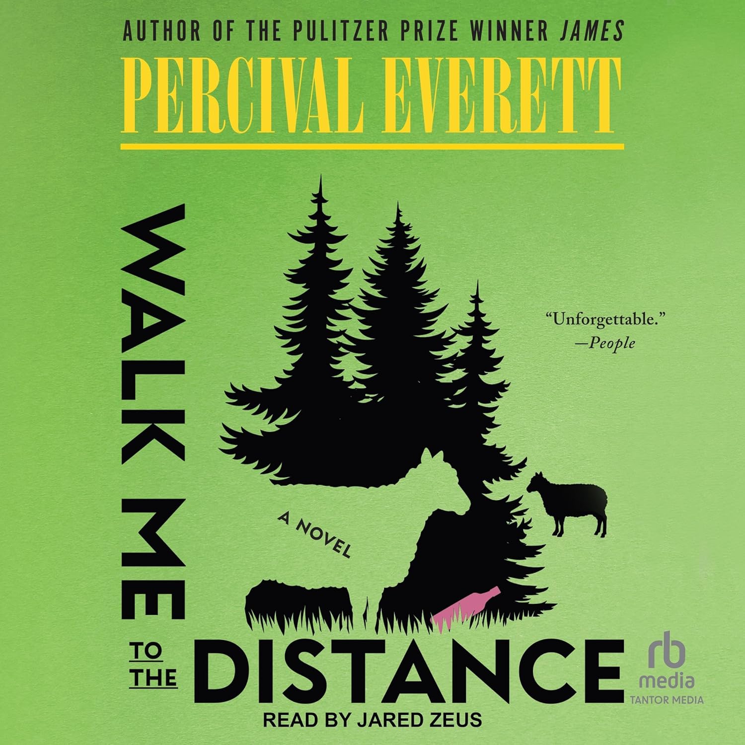 Percival Everett Walk Me to the Distance