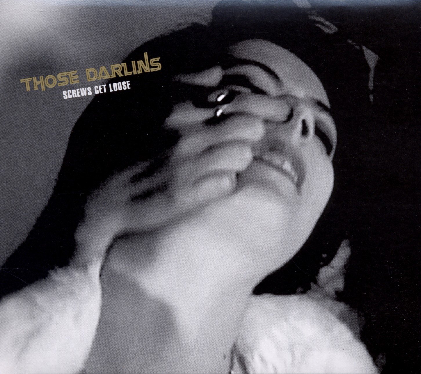 Those Darlins Screws Get Loose CD OWD004 NEW