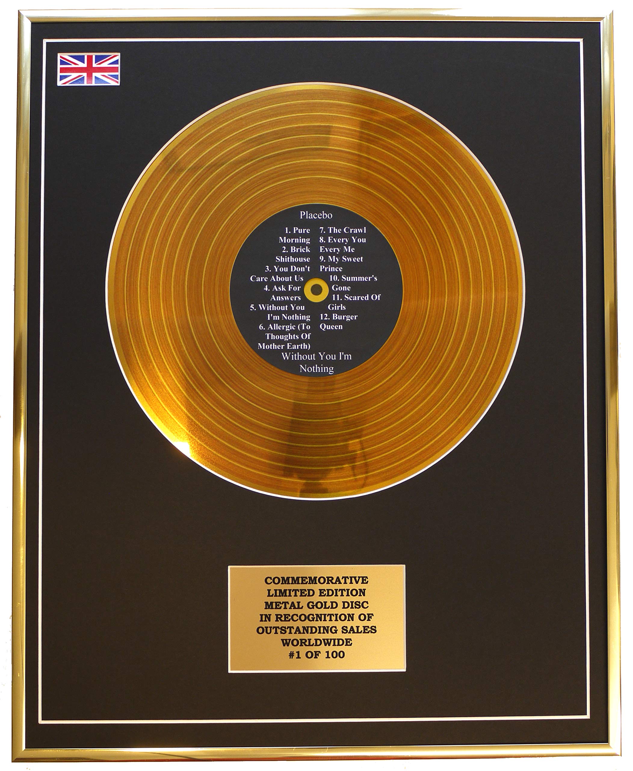 Placebo – Without You I'm Nothing Metal Gold Schallplatten-Display