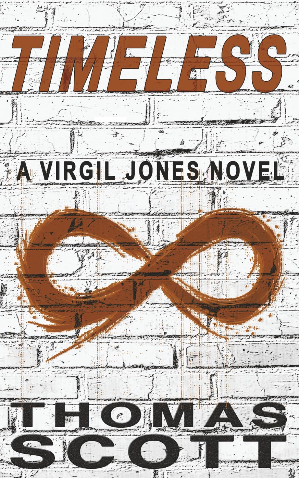 Timeless (Virgil Jones Mystery Thriller Series)